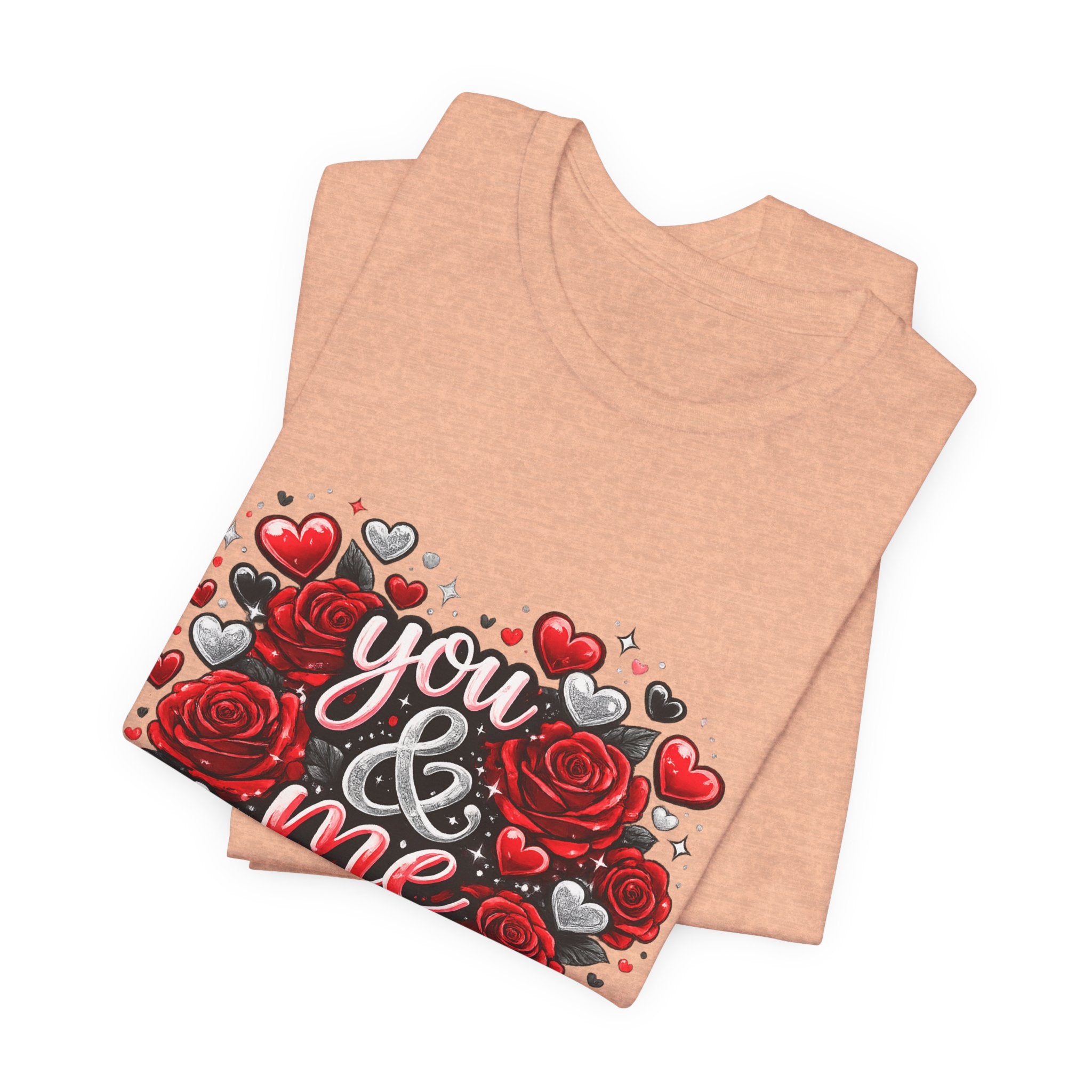 You & Me – Valentine's Day Rose T-Shirt