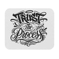Trust the Process Mouse Pad – Black & White Ornate Lettering Desk Accessory