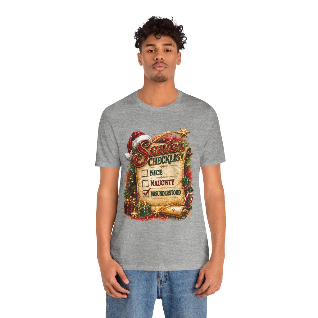 Santa's Checklist: Misunderstood – Funny Christmas T-Shirt
