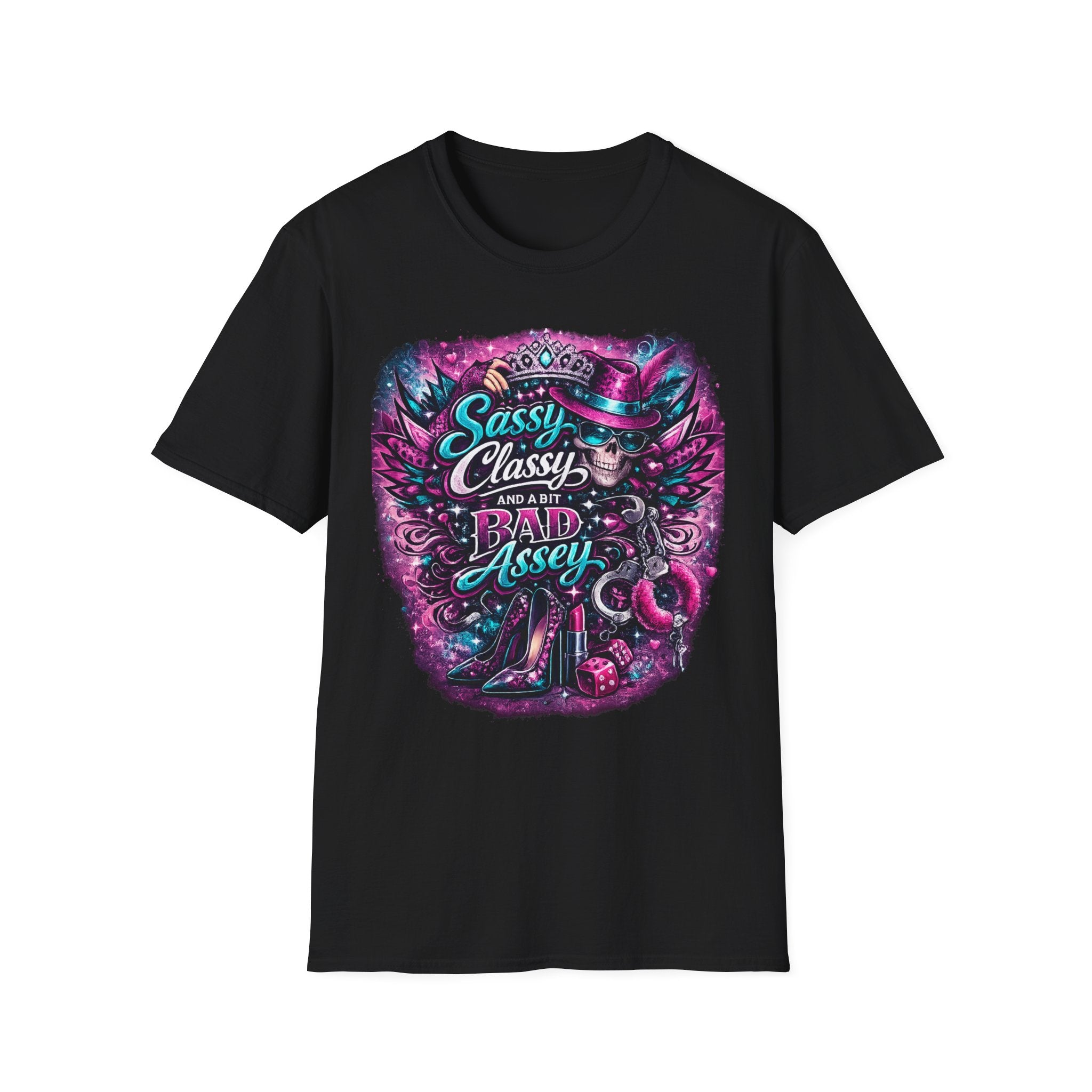 Sassy Classy And A Bit Bad Assey T-Shirt | Skeleton Queen Women's Graphic Tee