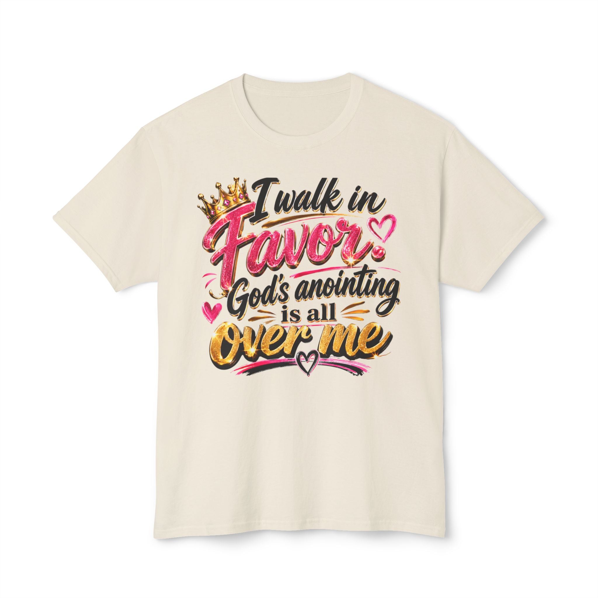 "I Walk in Favor" God's Anointing Is All Over Me Graphic Tee – Faith & Empowerment Shirt