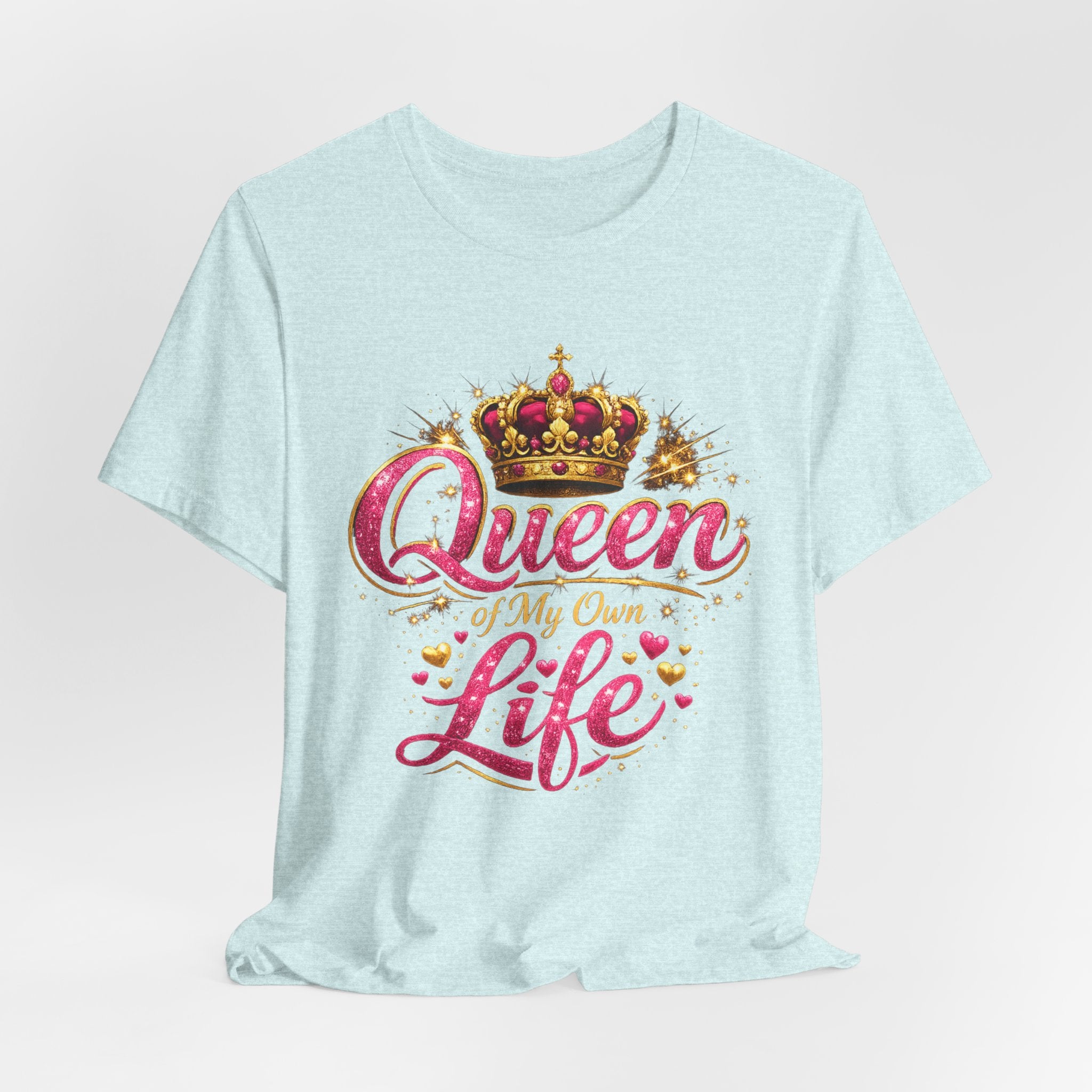 Queen of My Own Life T-Shirt | Crown Glitter Graphic Tee for Women