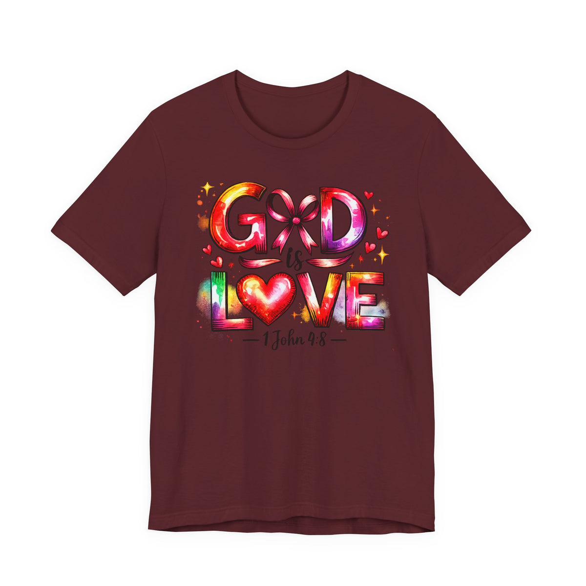 God is Love – 1 John 4:8 Christian Faith T-Shirt