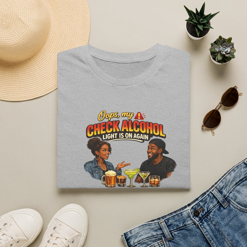 Oops My Check Alcohol Light Is On Again T-Shirt | Funny Drinking Shirt | Day Party Graphic Tee