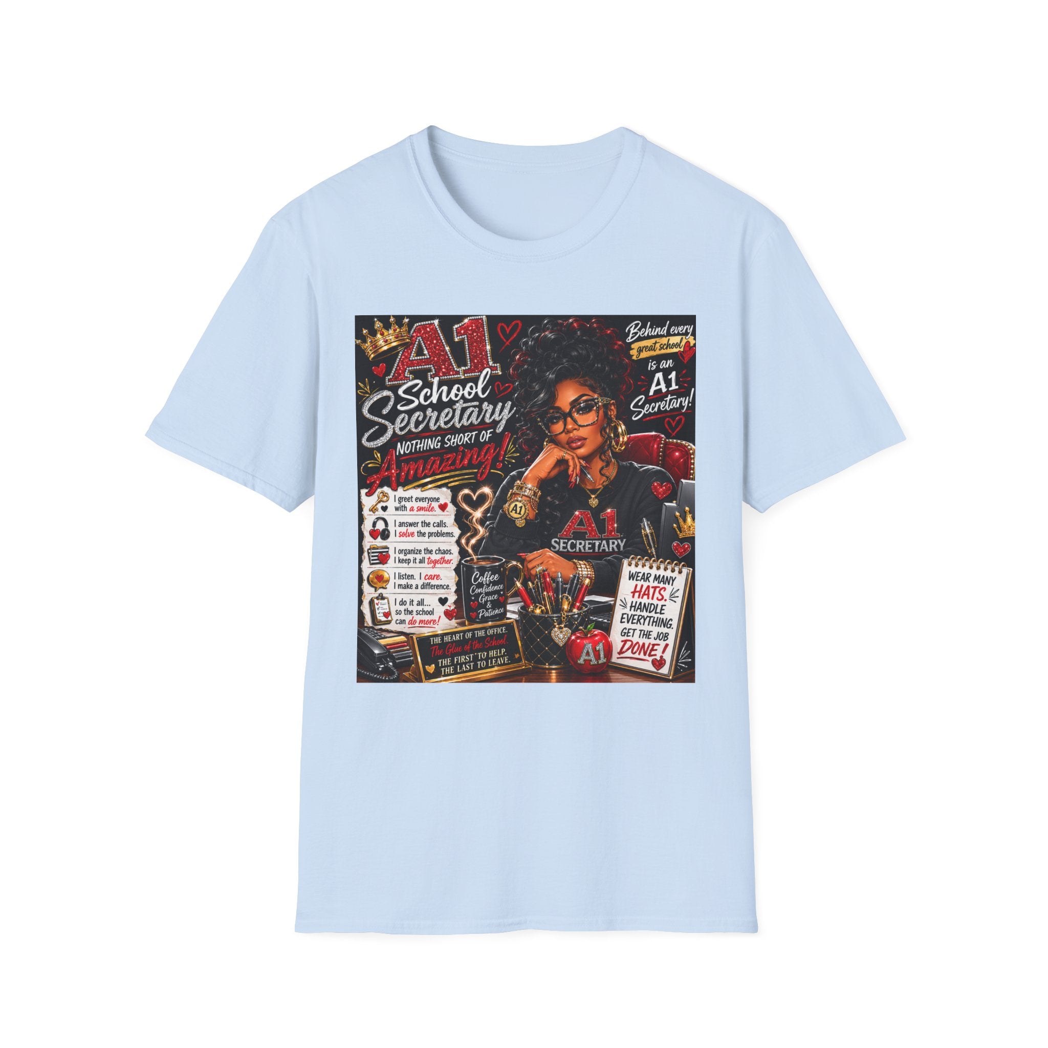 A1 School Secretary Graphic T-Shirt — Nothing Short of Amazing