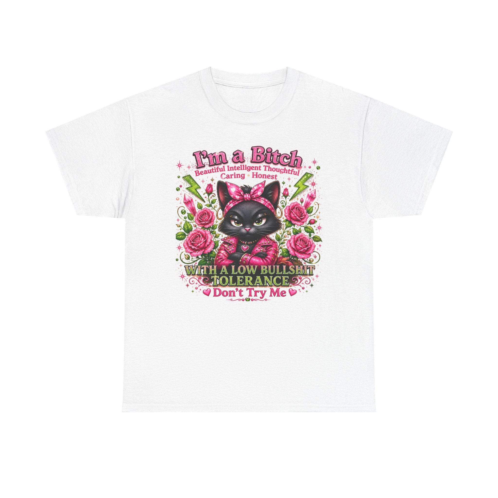 I'm a B.I.T.C.H. Sassy Cat Shirt – Beautiful Intelligent Thoughtful Caring Honest | Funny Attitude Tee