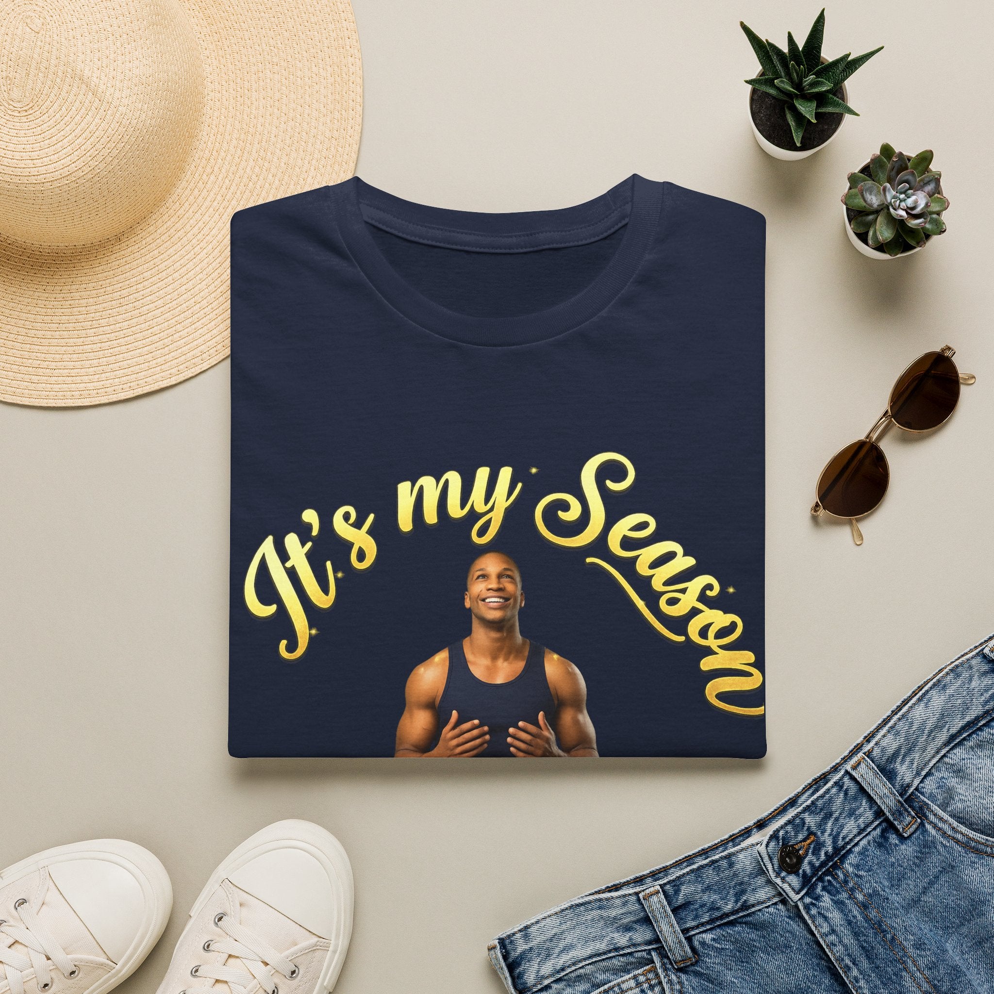 It's My Season T-Shirt | Gold Motivational Tee | Men's Empowerment Graphic Tee