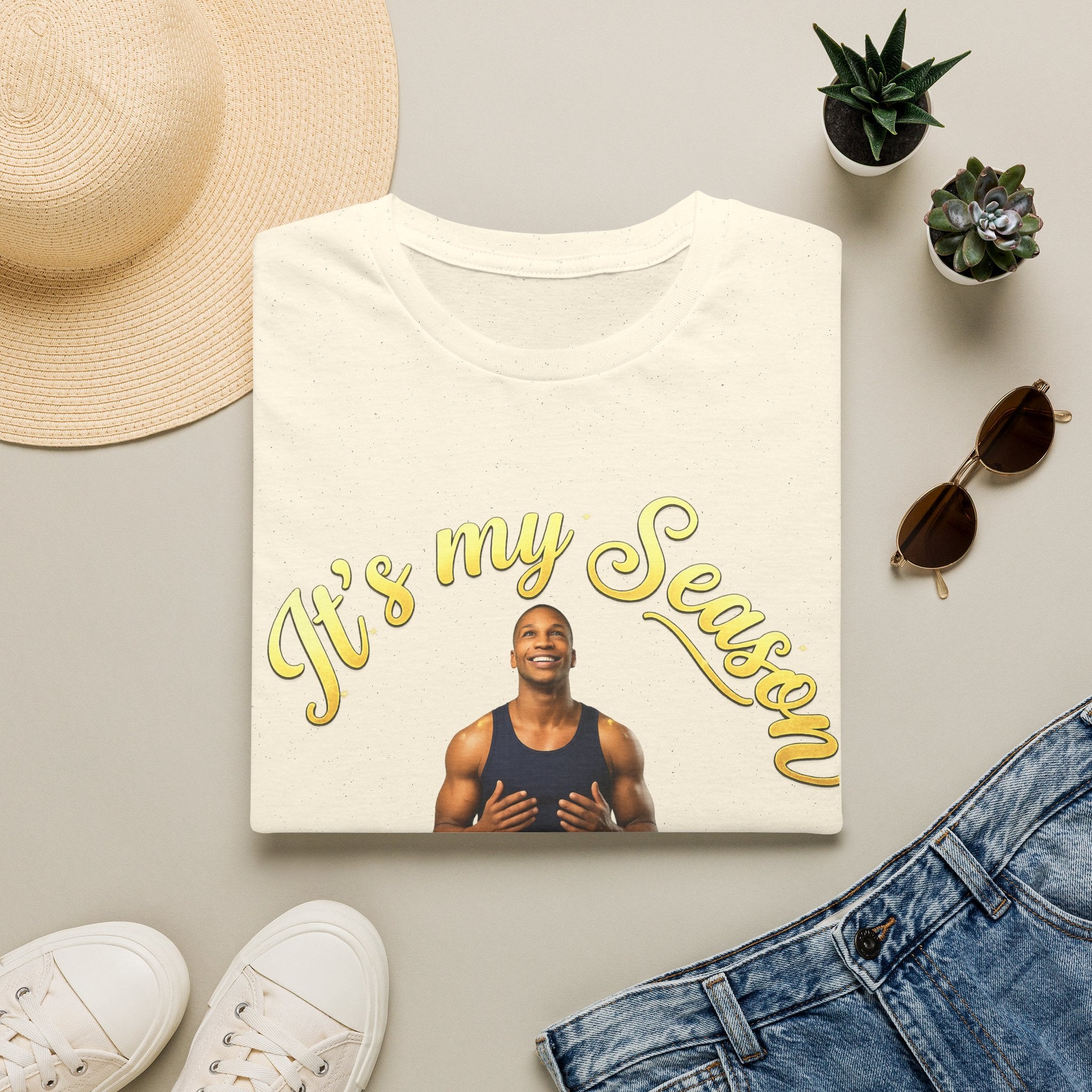 It's My Season T-Shirt | Gold Motivational Tee | Men's Empowerment Graphic Tee