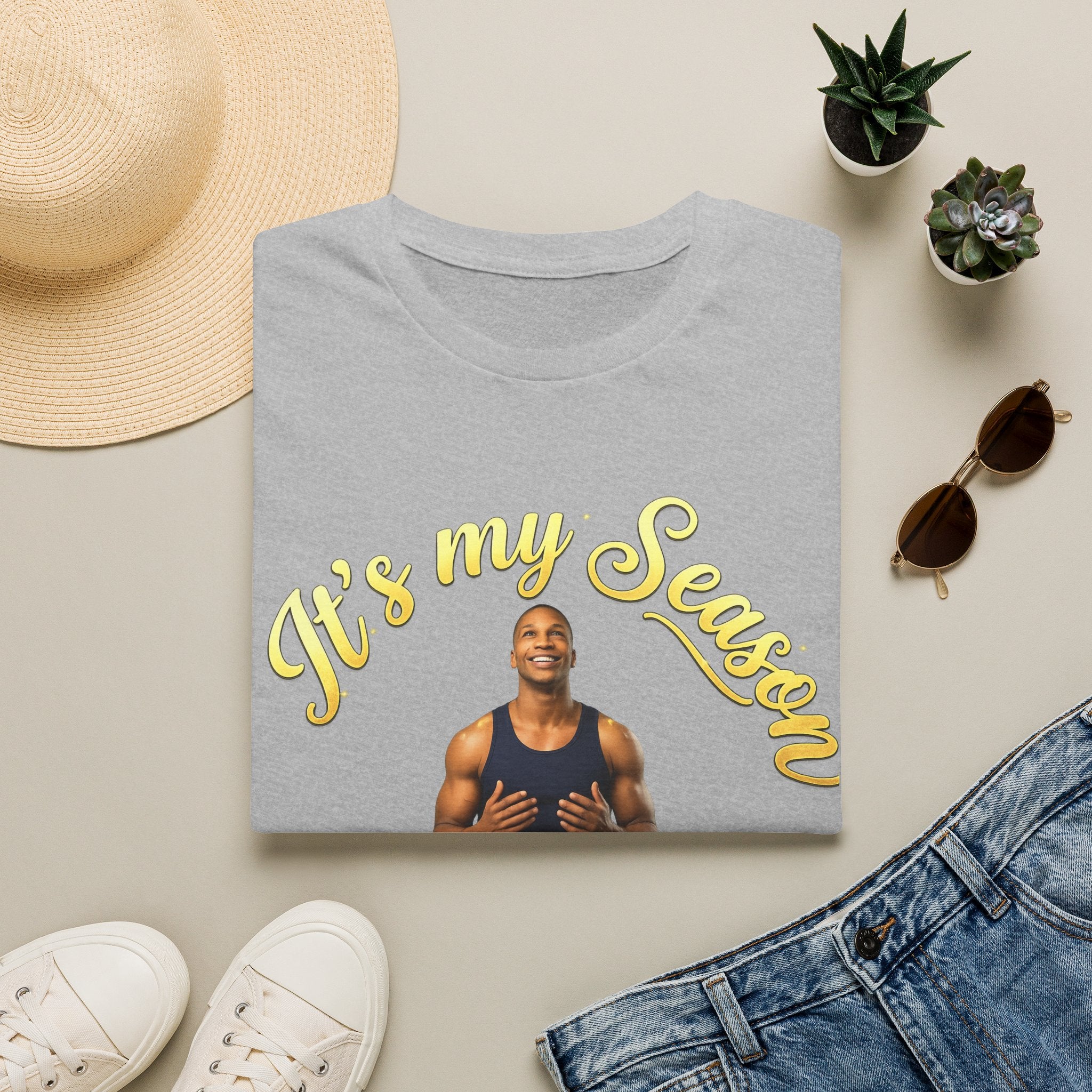 It's My Season T-Shirt | Gold Motivational Tee | Men's Empowerment Graphic Tee