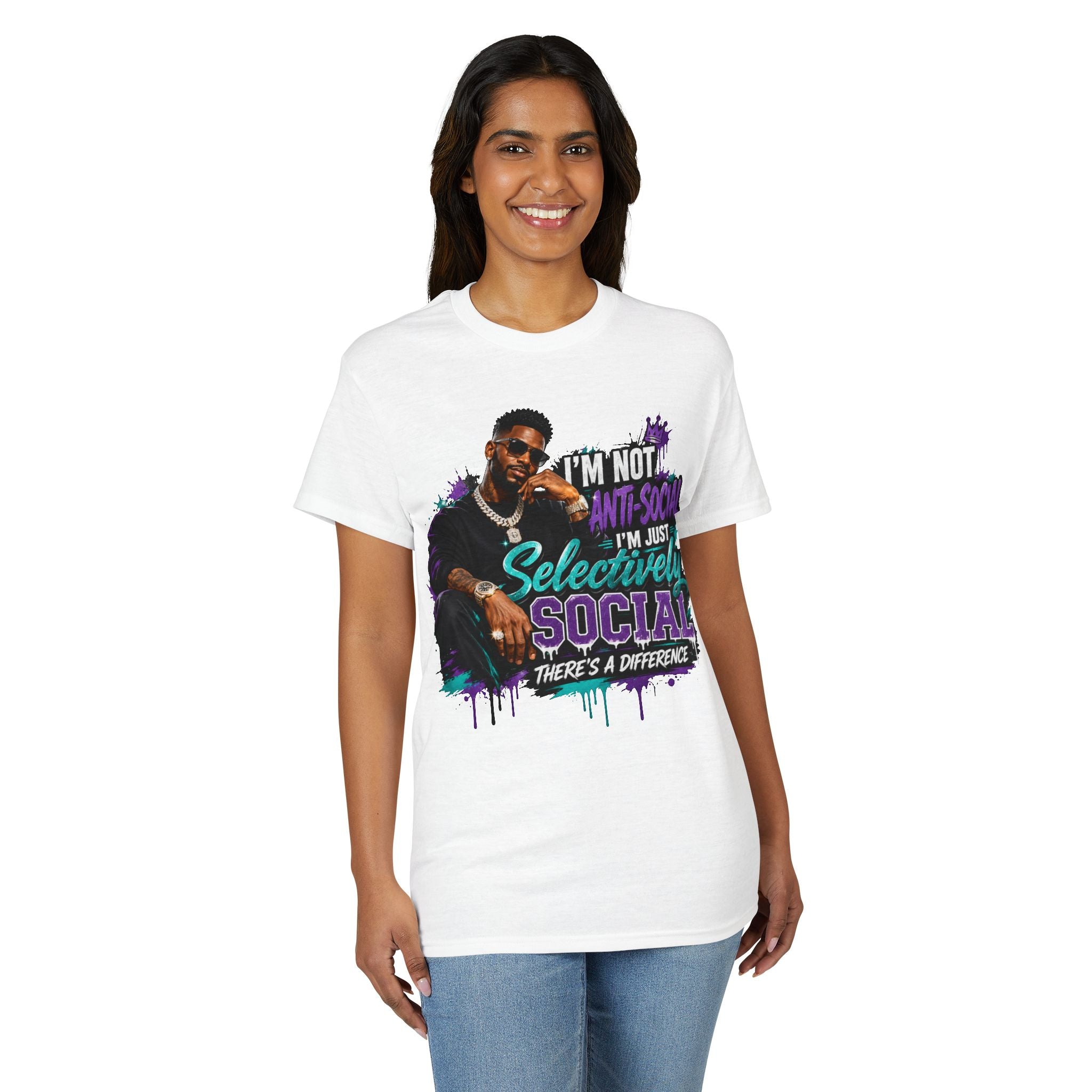 I'm Not Anti-Social, I'm Just Selectively Social T-Shirt | There's A Difference Graphic Tee
