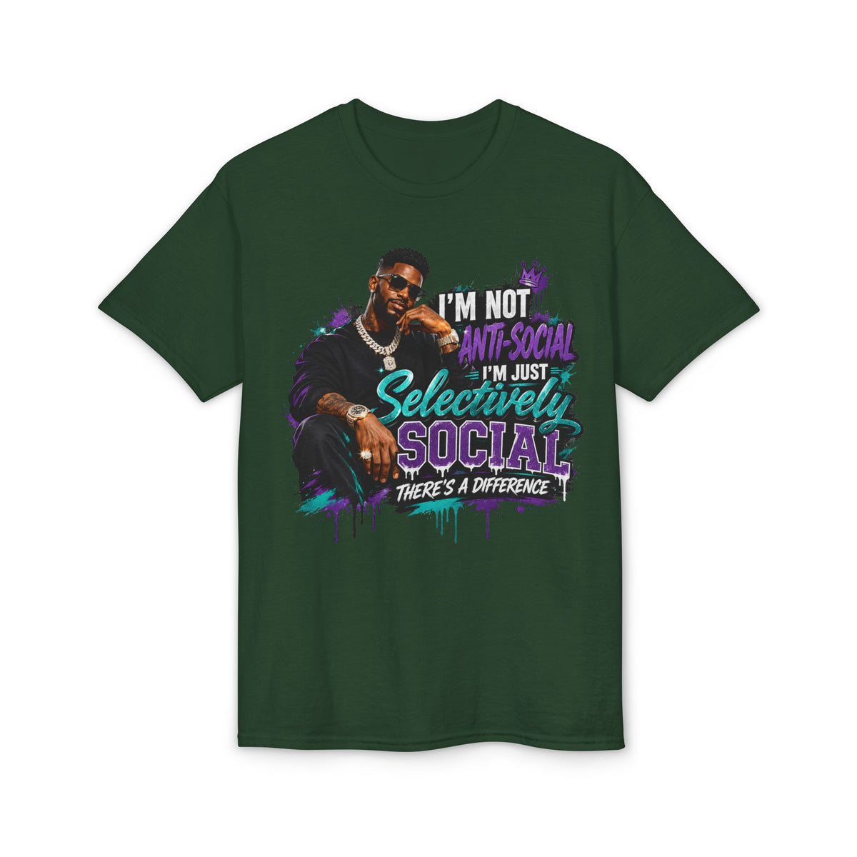 I'm Not Anti-Social, I'm Just Selectively Social T-Shirt | There's A Difference Graphic Tee