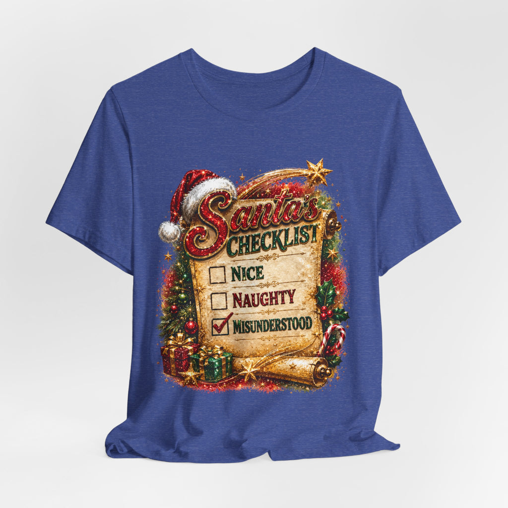 Santa's Checklist: Misunderstood – Funny Christmas T-Shirt