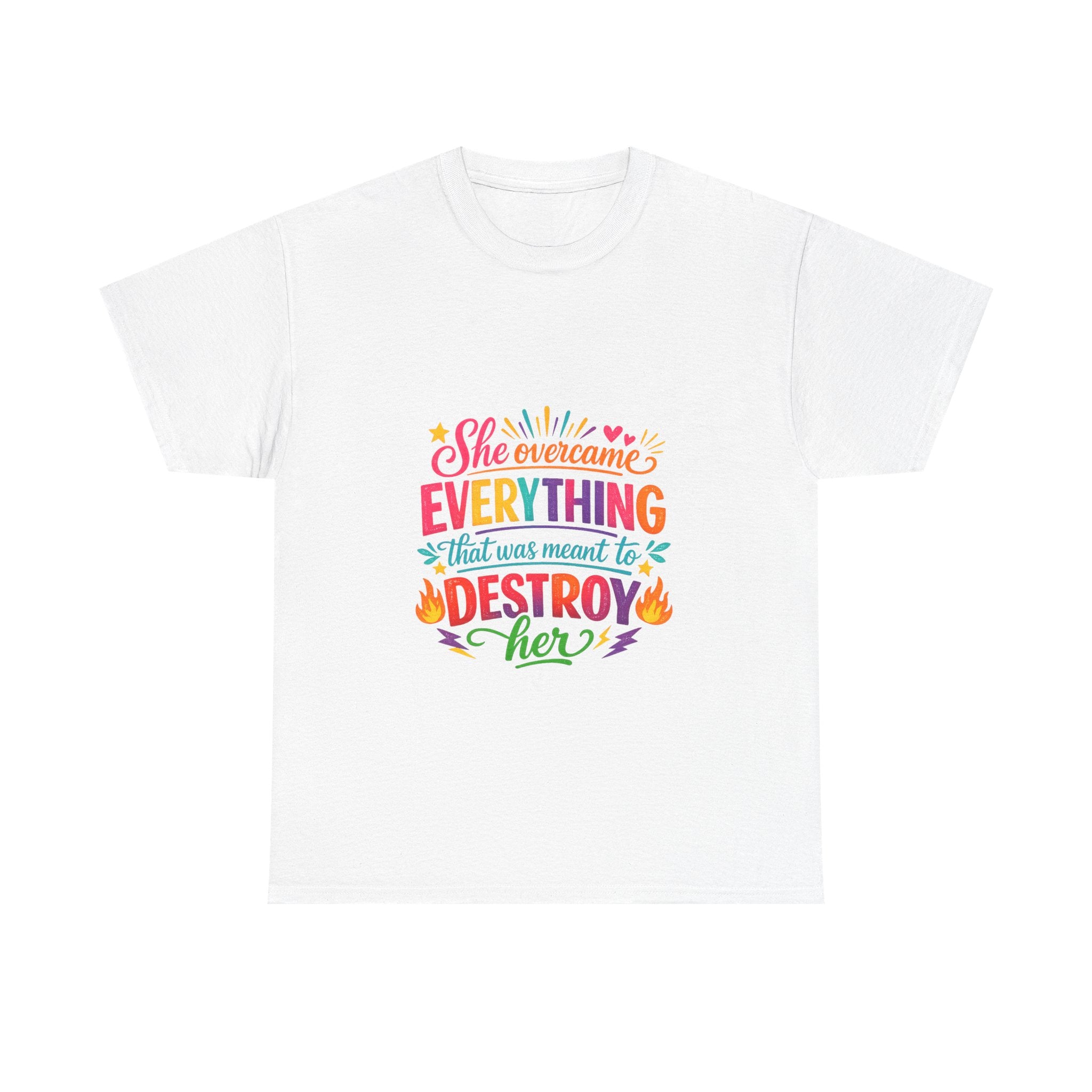 T-Shirt — "She Overcame Everything That Was Meant to Destroy Her" Inspirational Graphic Tee