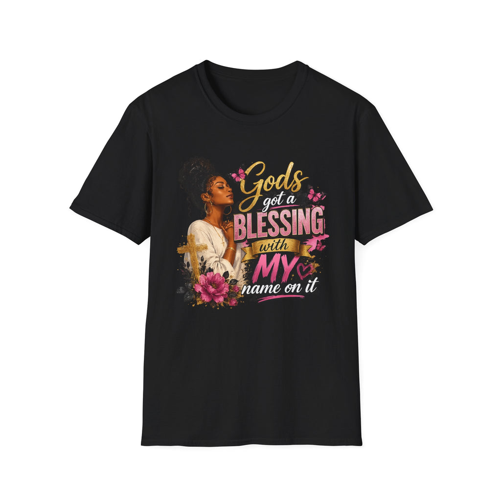 God's Got a Blessing With My Name On It T-Shirt | Faith Tee | Black Woman Prayer Graphic Tee