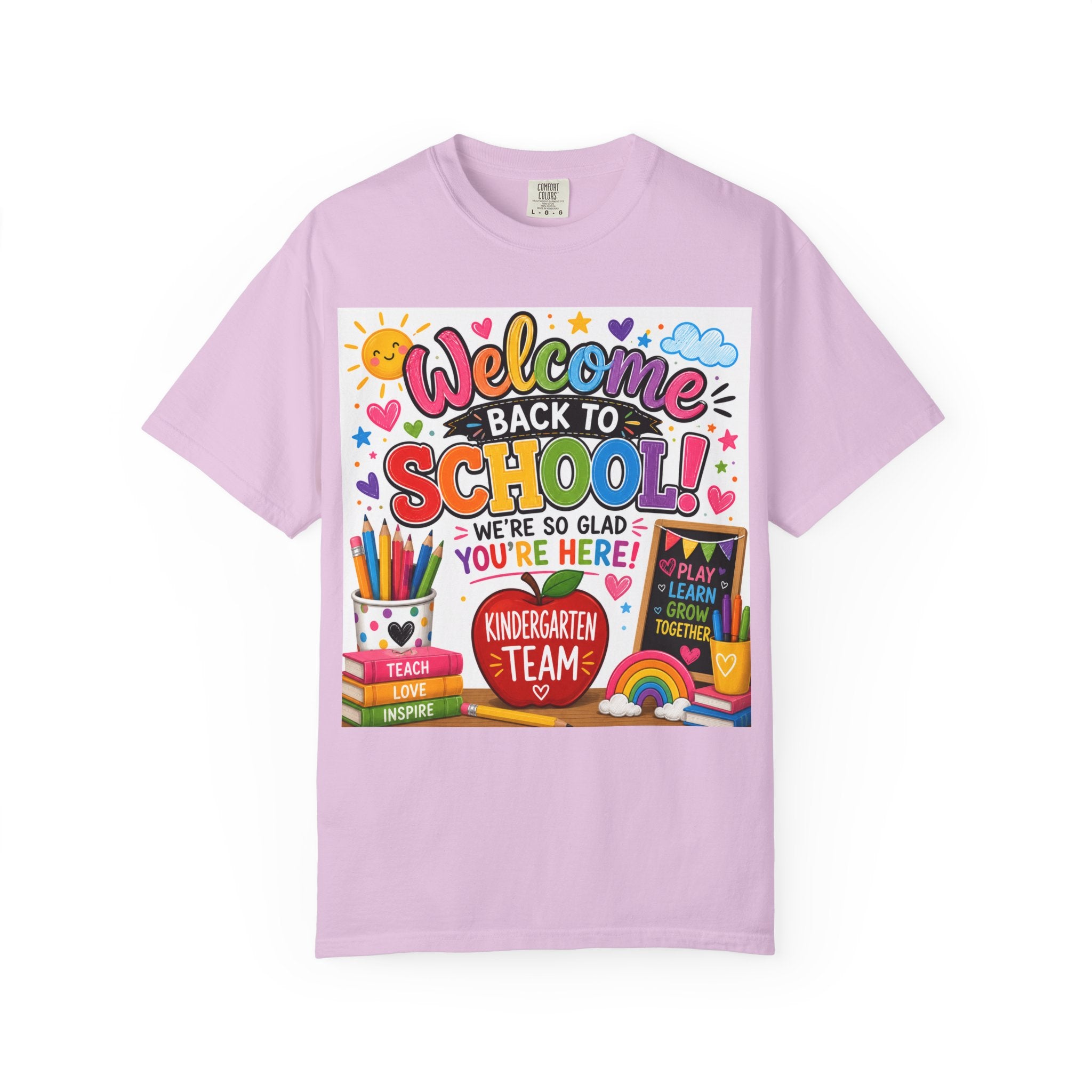 Welcome Back to School T-Shirt — Kindergarten Team Teacher Shirt (We’re So Glad You’re Here)