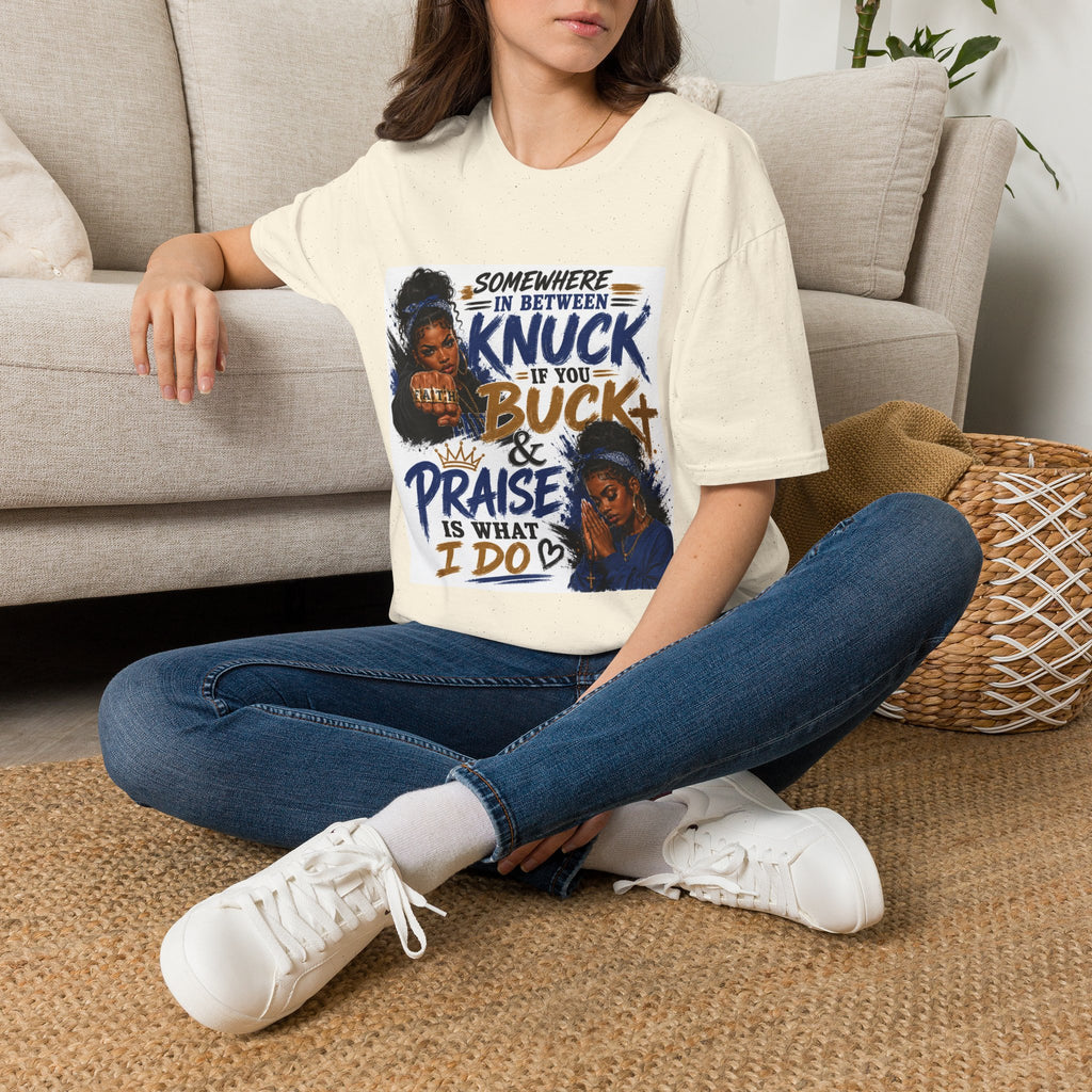 Knuck If You Buck T‑Shirt — “Somewhere In Between” Gospel‑Proud Graphic Tee