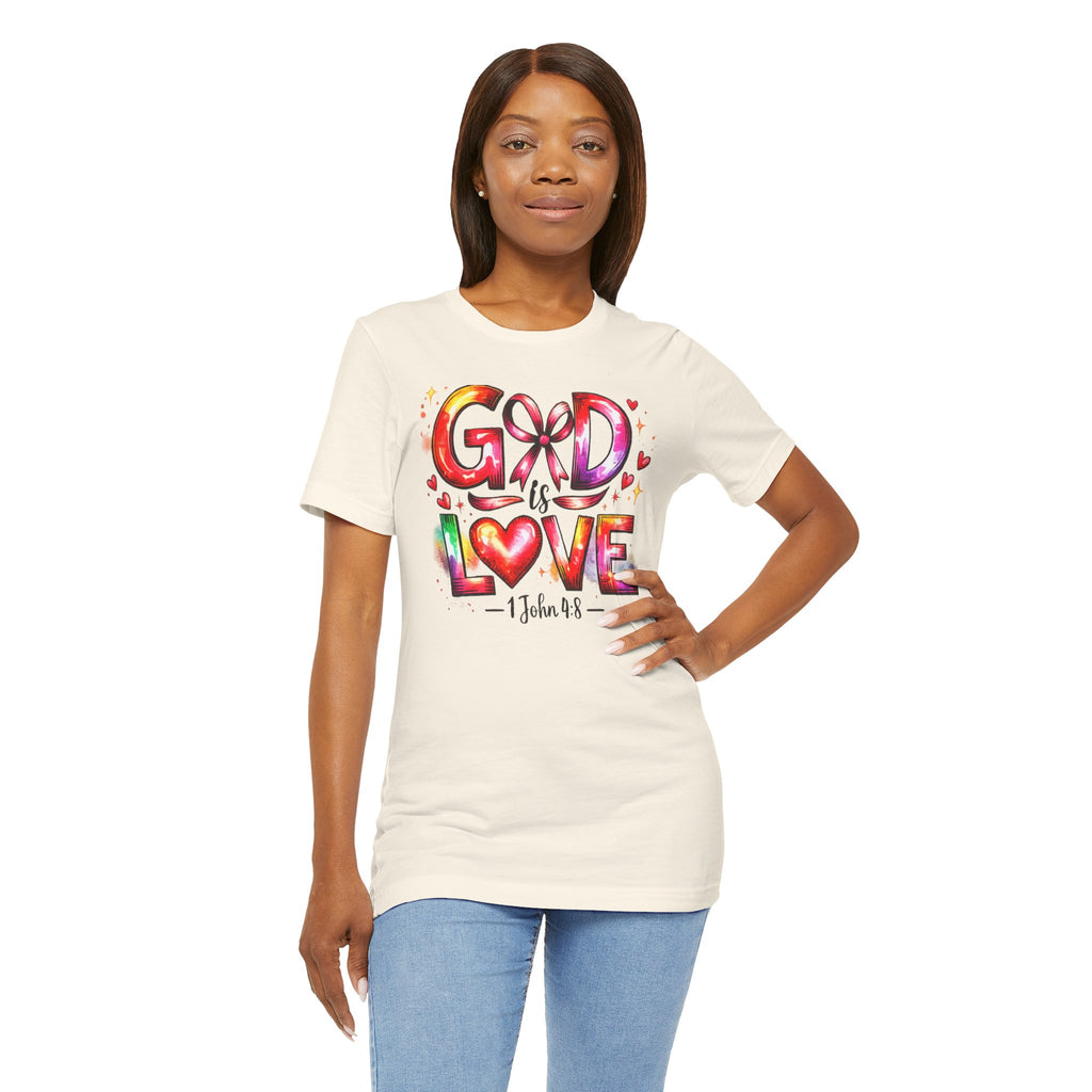 God is Love – 1 John 4:8 Christian Faith T-Shirt