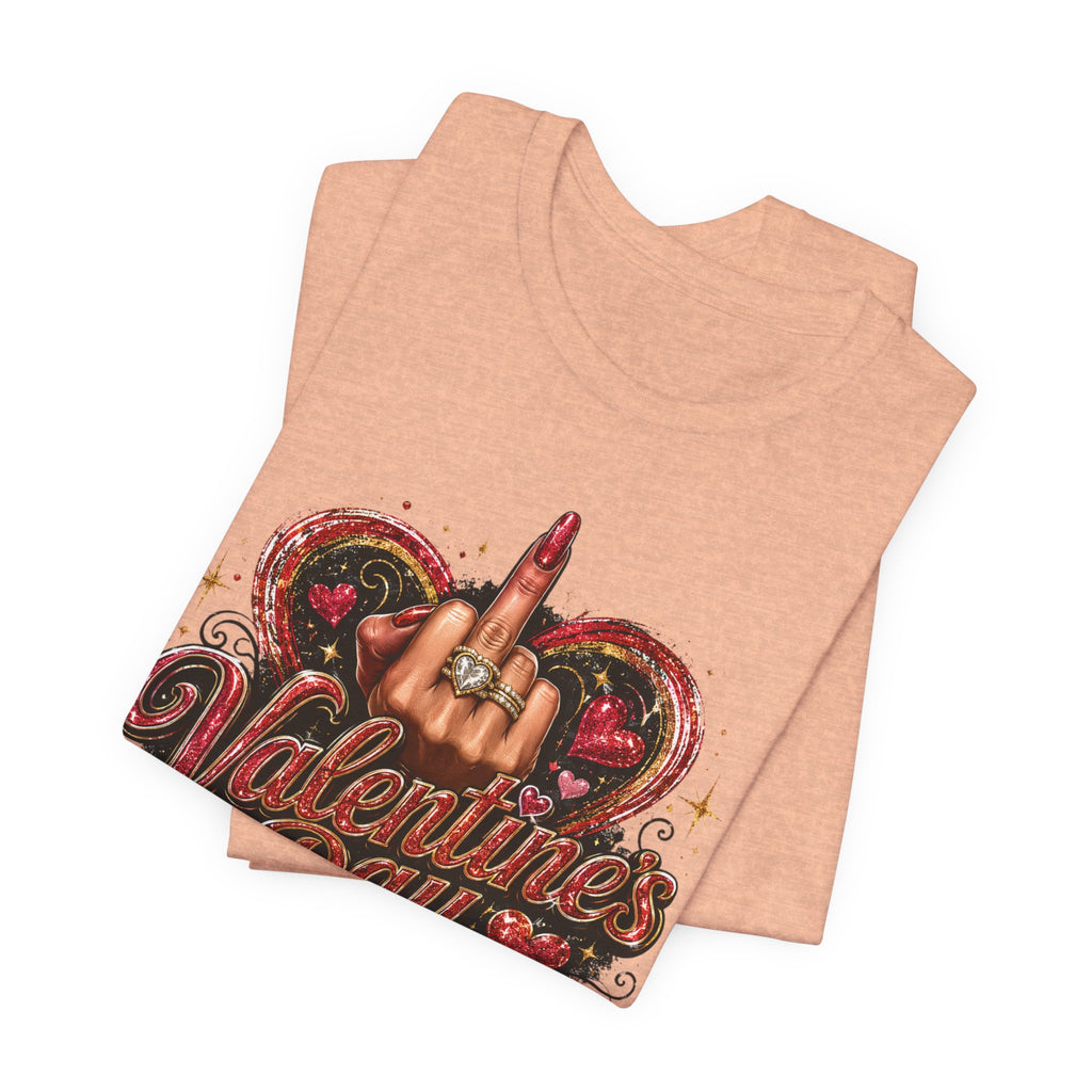Valentine's Day Extra Heavy on Protecting My Peace – Funny Valentine T-Shirt