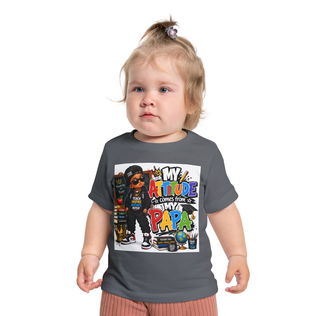Baby T-Shirt "My Attitude Comes From My Papa" — Cute Hip-Hop Infant Tee for Grandparents, Daddy’s Little One, Gift for Father's Day