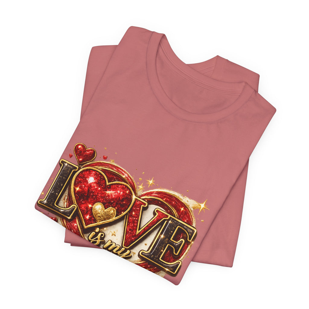 Love Is My Vibe – Valentine's Day T-Shirt