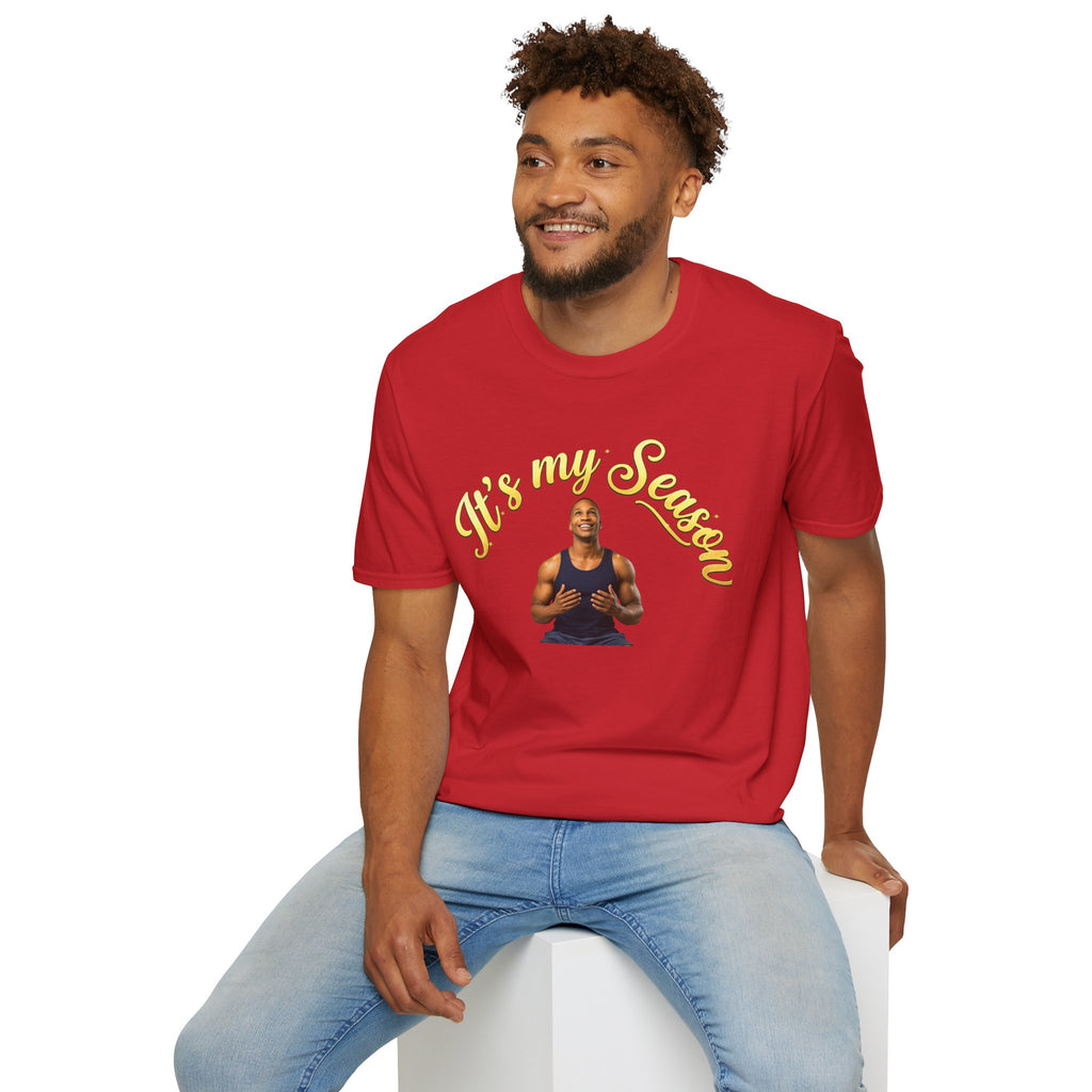 It's My Season T-Shirt | Gold Motivational Tee | Men's Empowerment Graphic Tee