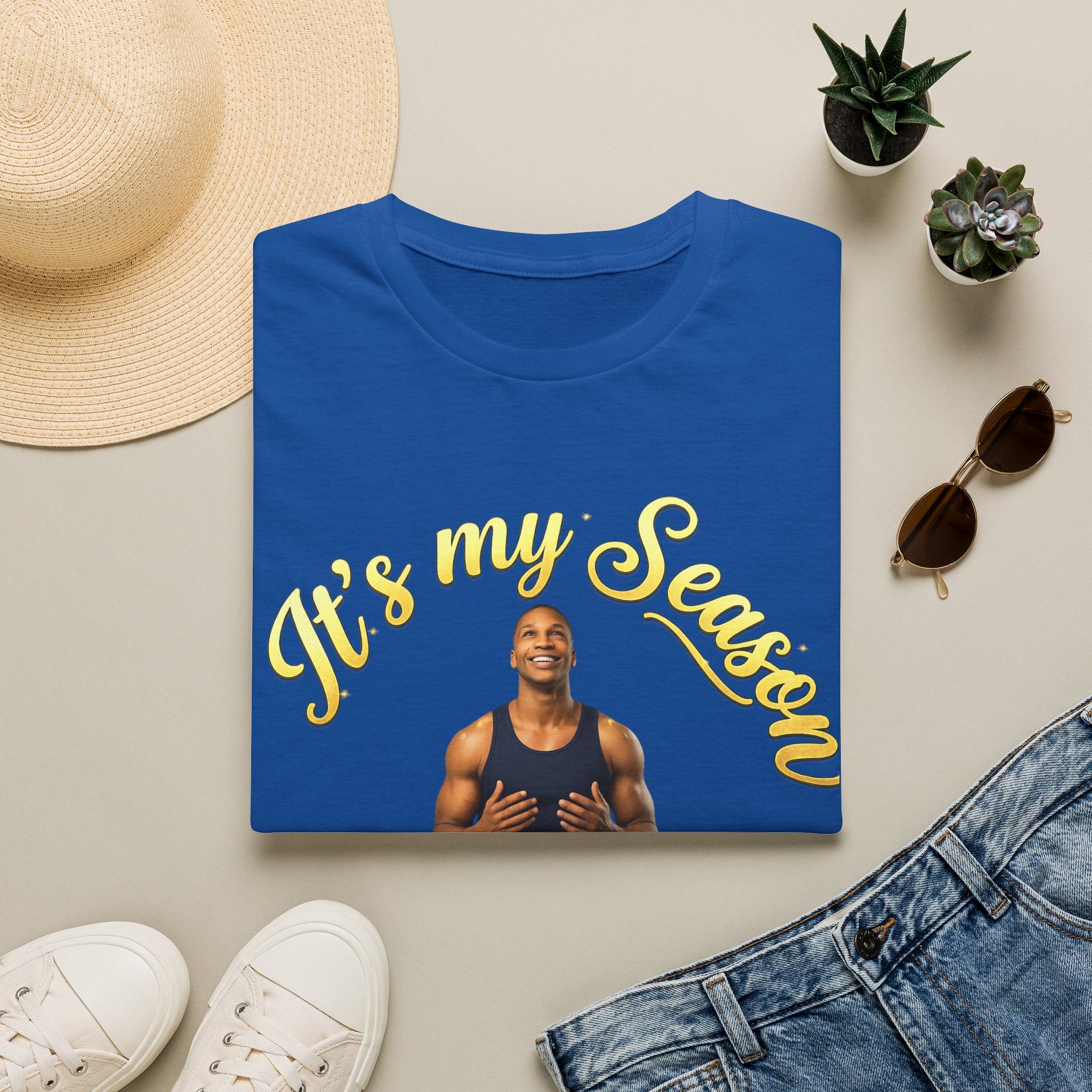It's My Season T-Shirt | Gold Motivational Tee | Men's Empowerment Graphic Tee