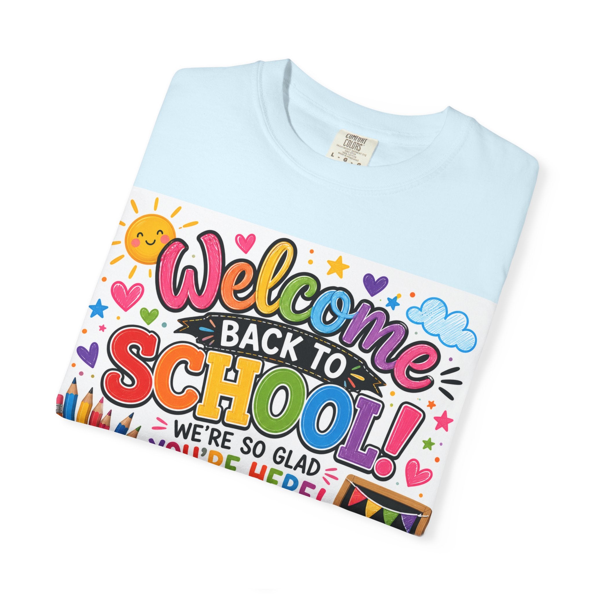 Welcome Back to School T-Shirt — Kindergarten Team Teacher Shirt (We’re So Glad You’re Here)