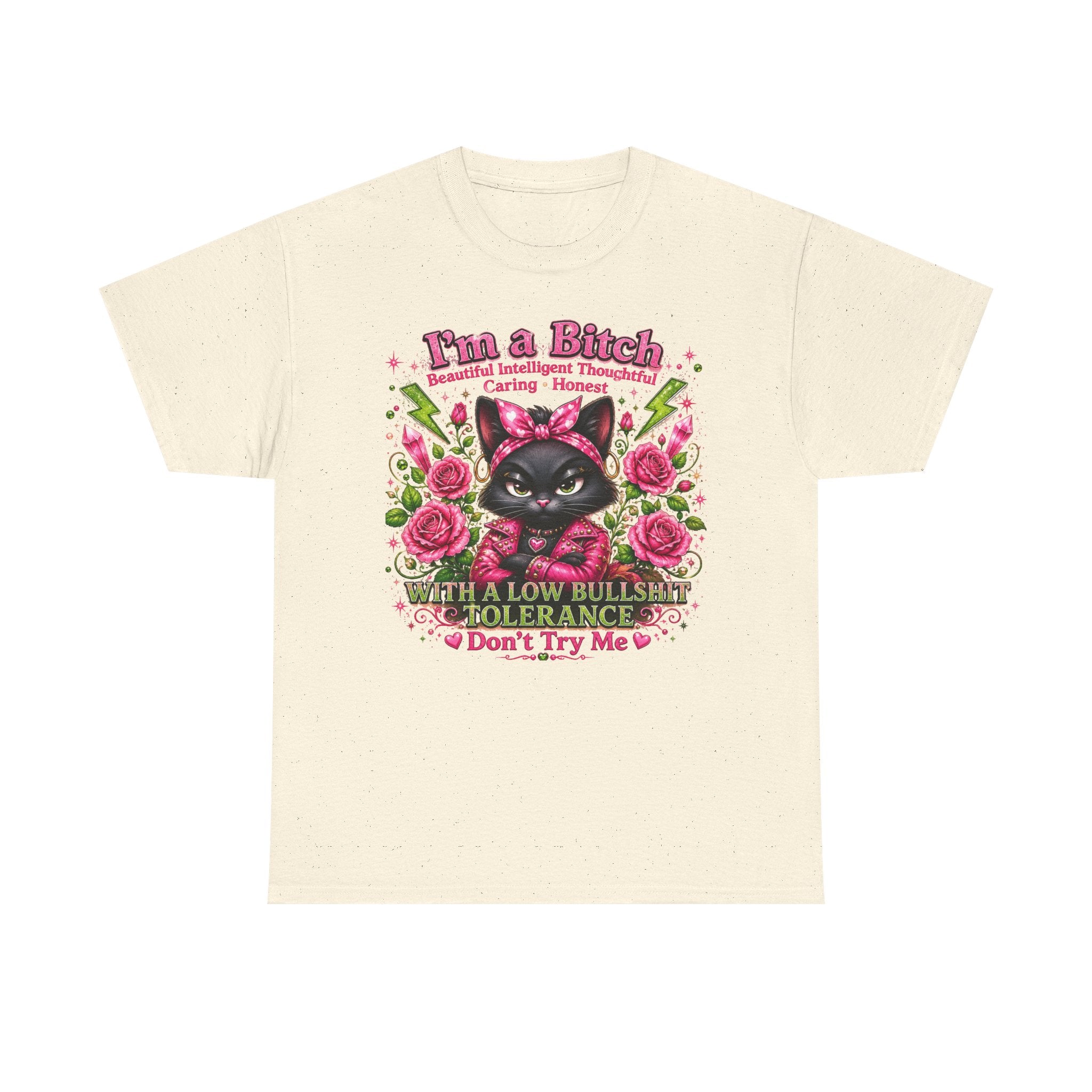 I'm a B.I.T.C.H. Sassy Cat Shirt – Beautiful Intelligent Thoughtful Caring Honest | Funny Attitude Tee