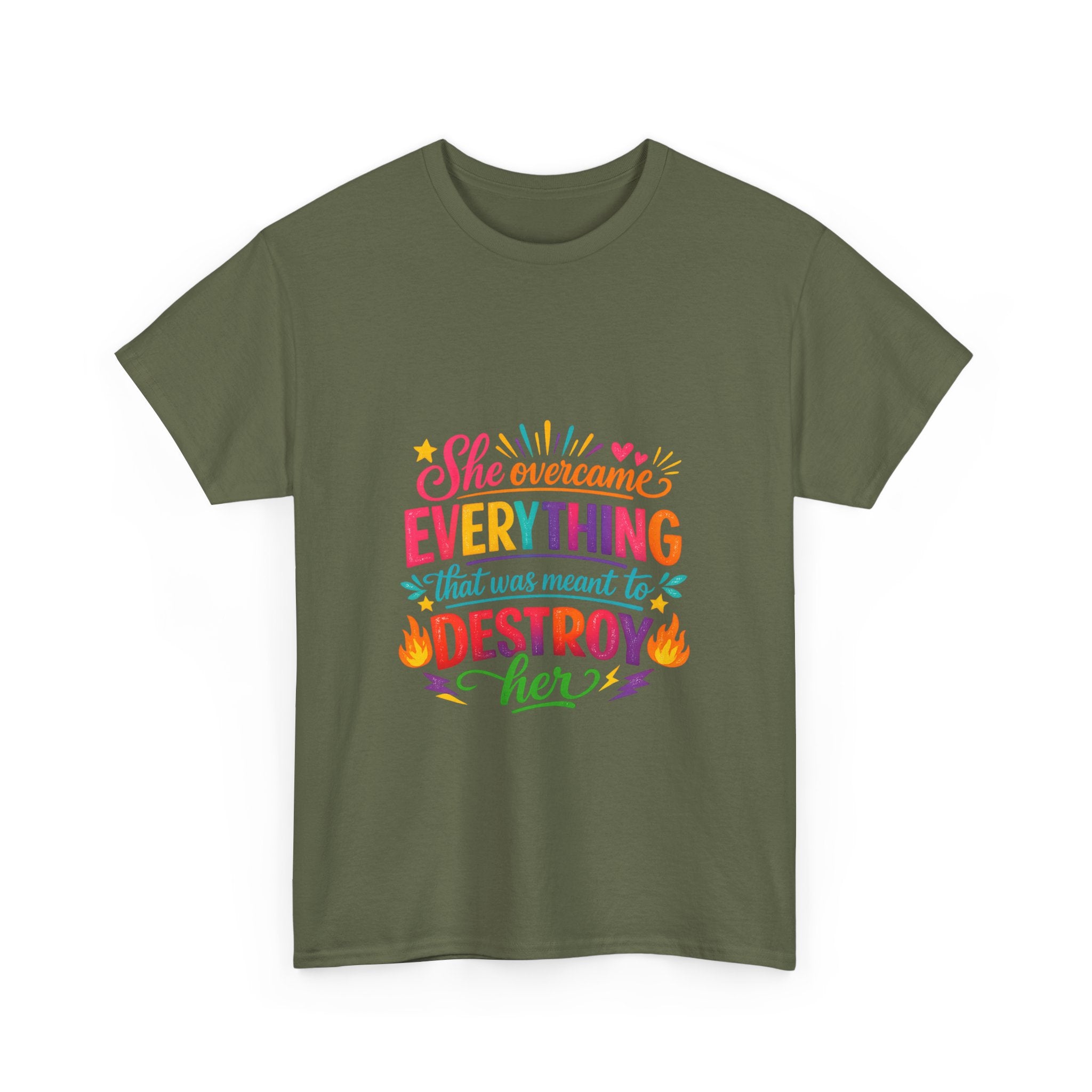 T-Shirt — "She Overcame Everything That Was Meant to Destroy Her" Inspirational Graphic Tee