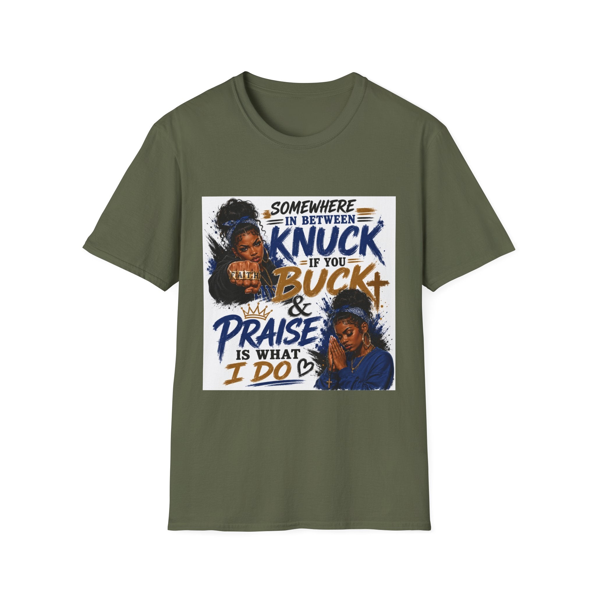 Knuck If You Buck T‑Shirt — “Somewhere In Between” Gospel‑Proud Graphic Tee
