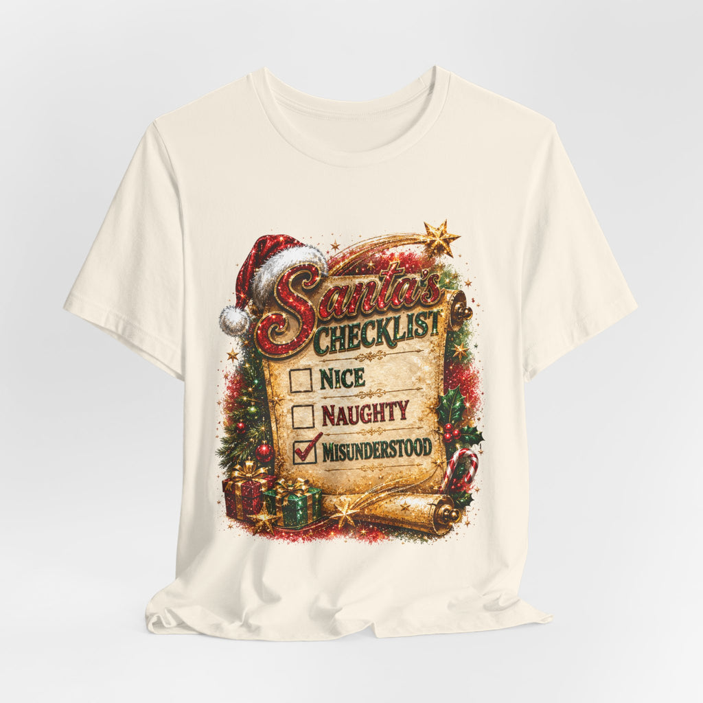 Santa's Checklist: Misunderstood – Funny Christmas T-Shirt