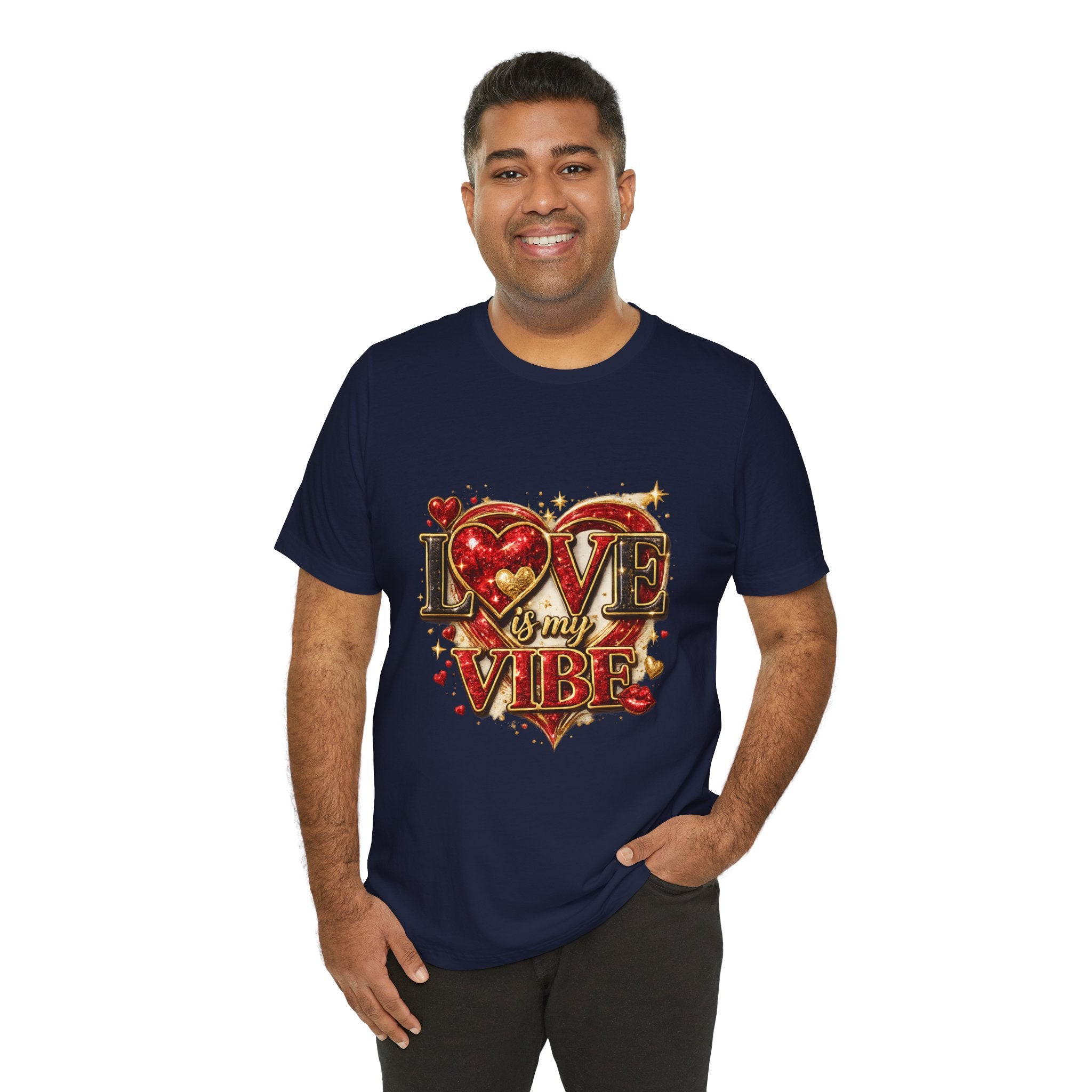 Love Is My Vibe – Valentine's Day T-Shirt