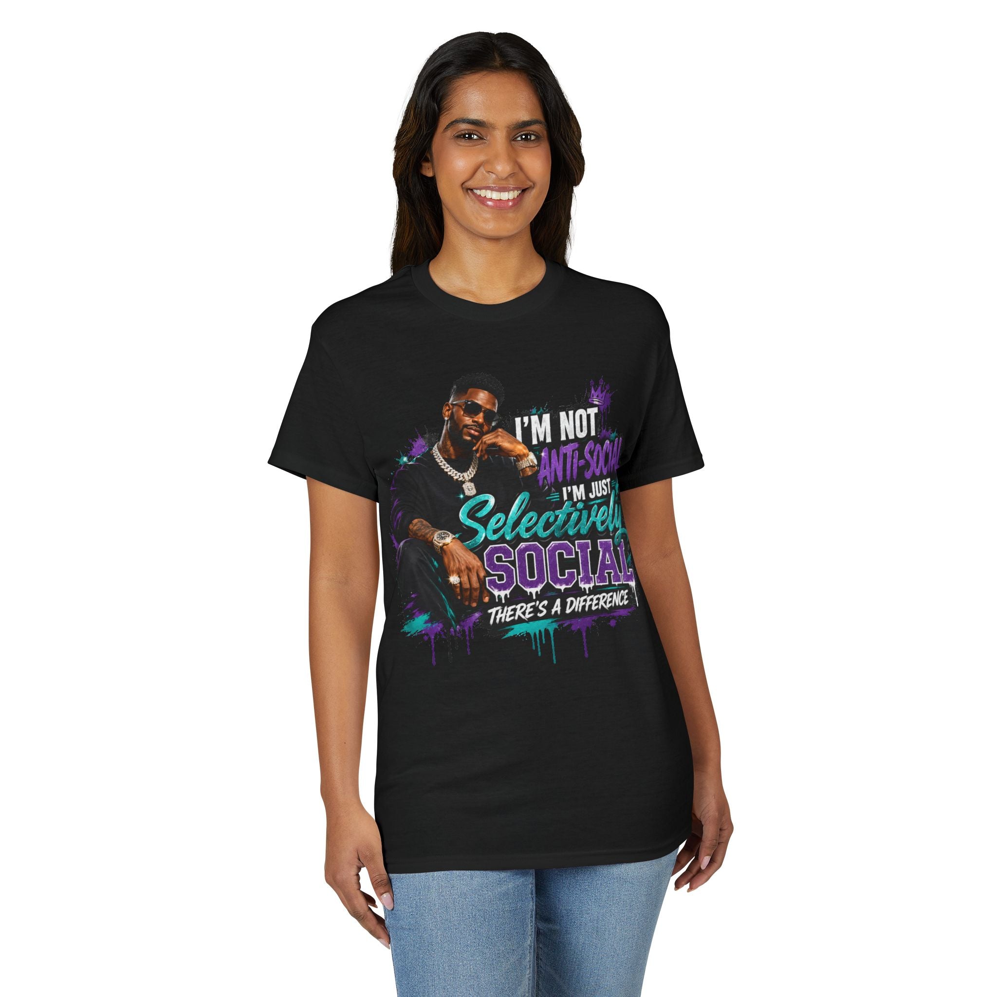I'm Not Anti-Social, I'm Just Selectively Social T-Shirt | There's A Difference Graphic Tee