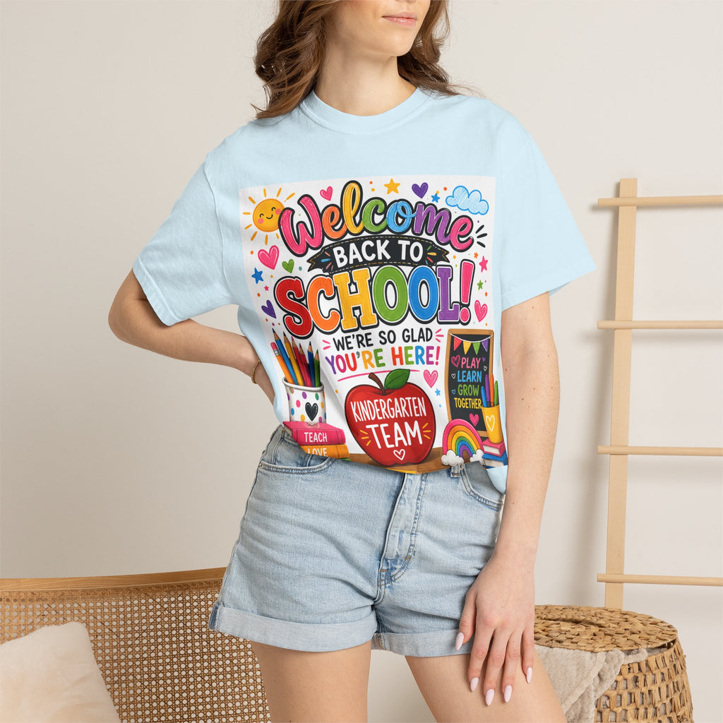 Welcome Back to School T-Shirt — Kindergarten Team Teacher Shirt (We’re So Glad You’re Here)