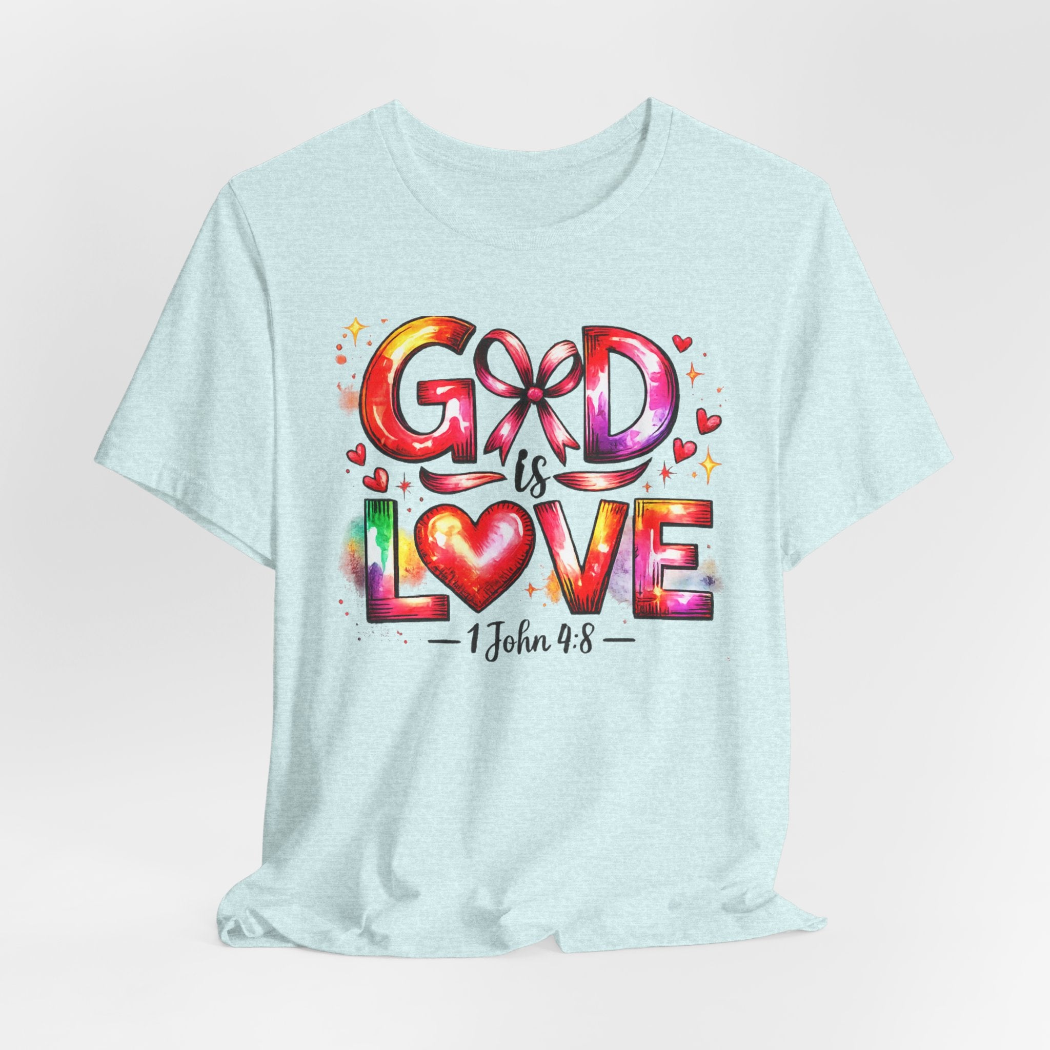 God is Love – 1 John 4:8 Christian Faith T-Shirt