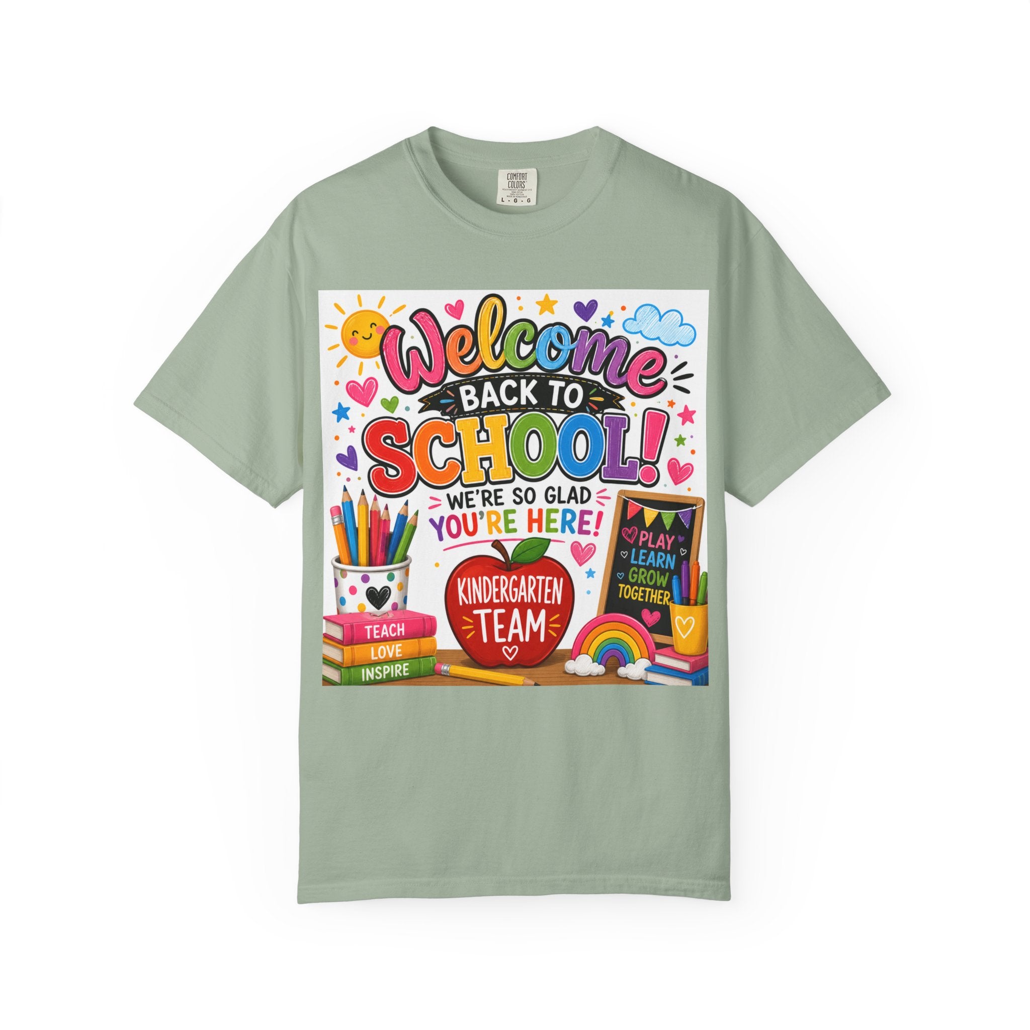 Welcome Back to School T-Shirt — Kindergarten Team Teacher Shirt (We’re So Glad You’re Here)