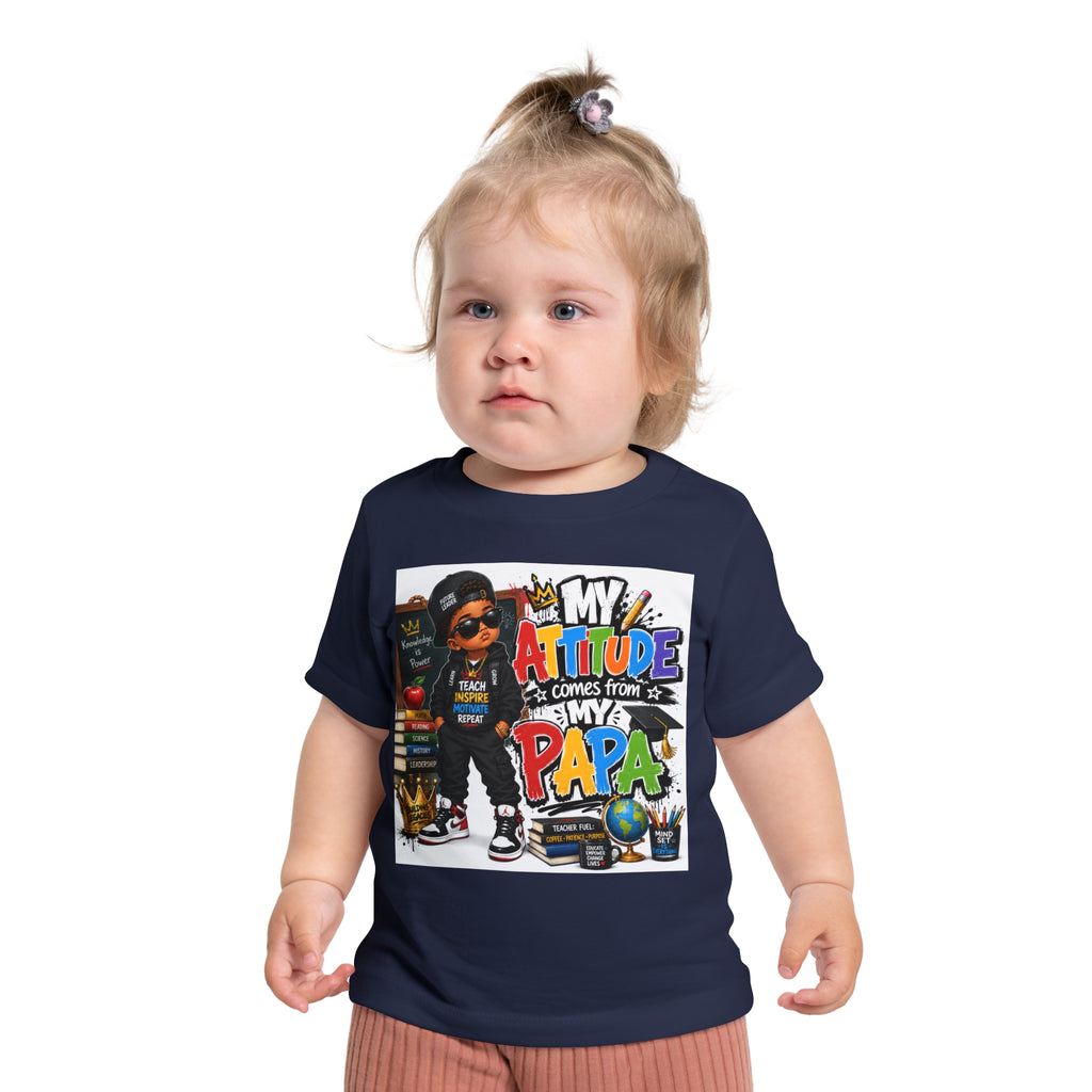 Baby T-Shirt "My Attitude Comes From My Papa" — Cute Hip-Hop Infant Tee for Grandparents, Daddy’s Little One, Gift for Father's Day