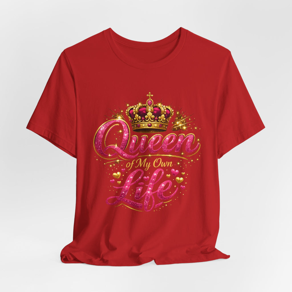 Queen of My Own Life T-Shirt | Crown Glitter Graphic Tee for Women