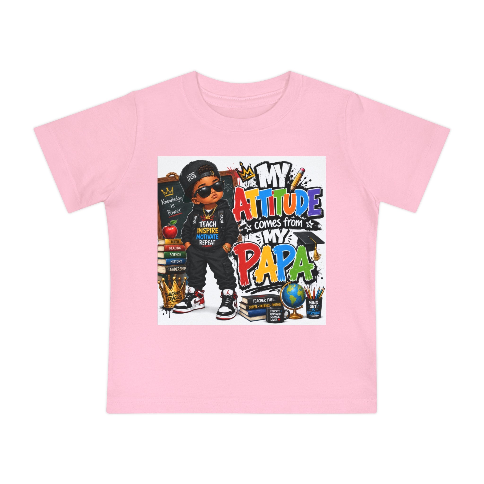 Baby T-Shirt "My Attitude Comes From My Papa" — Cute Hip-Hop Infant Tee for Grandparents, Daddy’s Little One, Gift for Father's Day