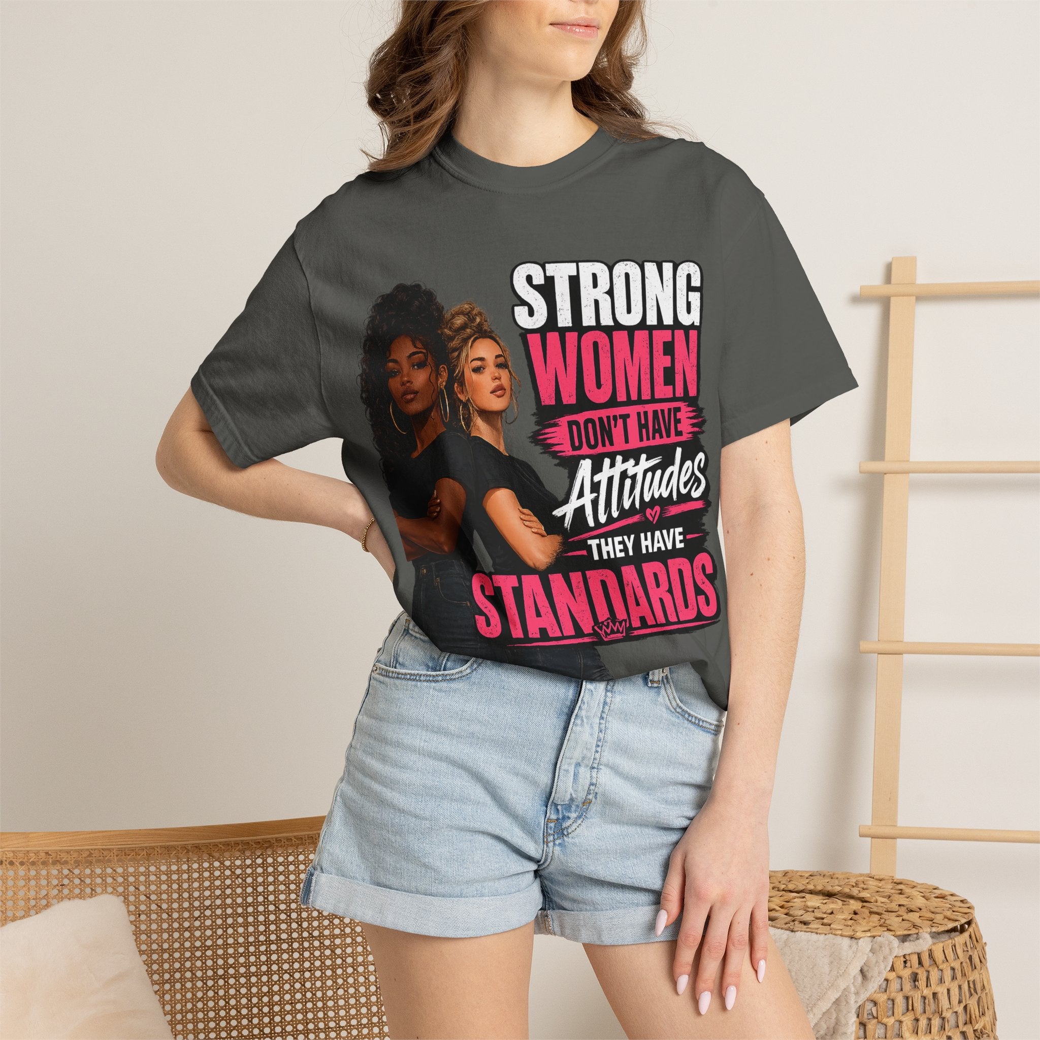 Strong Women Don't Have Attitudes