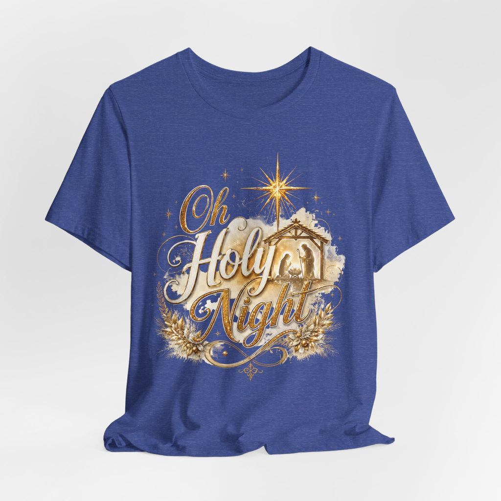 Oh Holy Night – Nativity Christmas T-Shirt