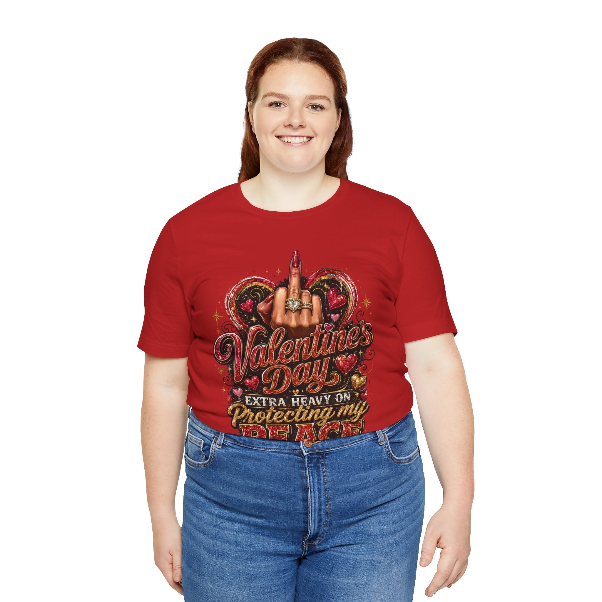 Valentine's Day Extra Heavy on Protecting My Peace – Funny Valentine T-Shirt