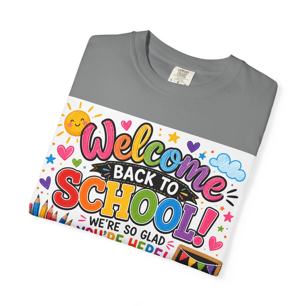 Welcome Back to School T-Shirt — Kindergarten Team Teacher Shirt (We’re So Glad You’re Here)