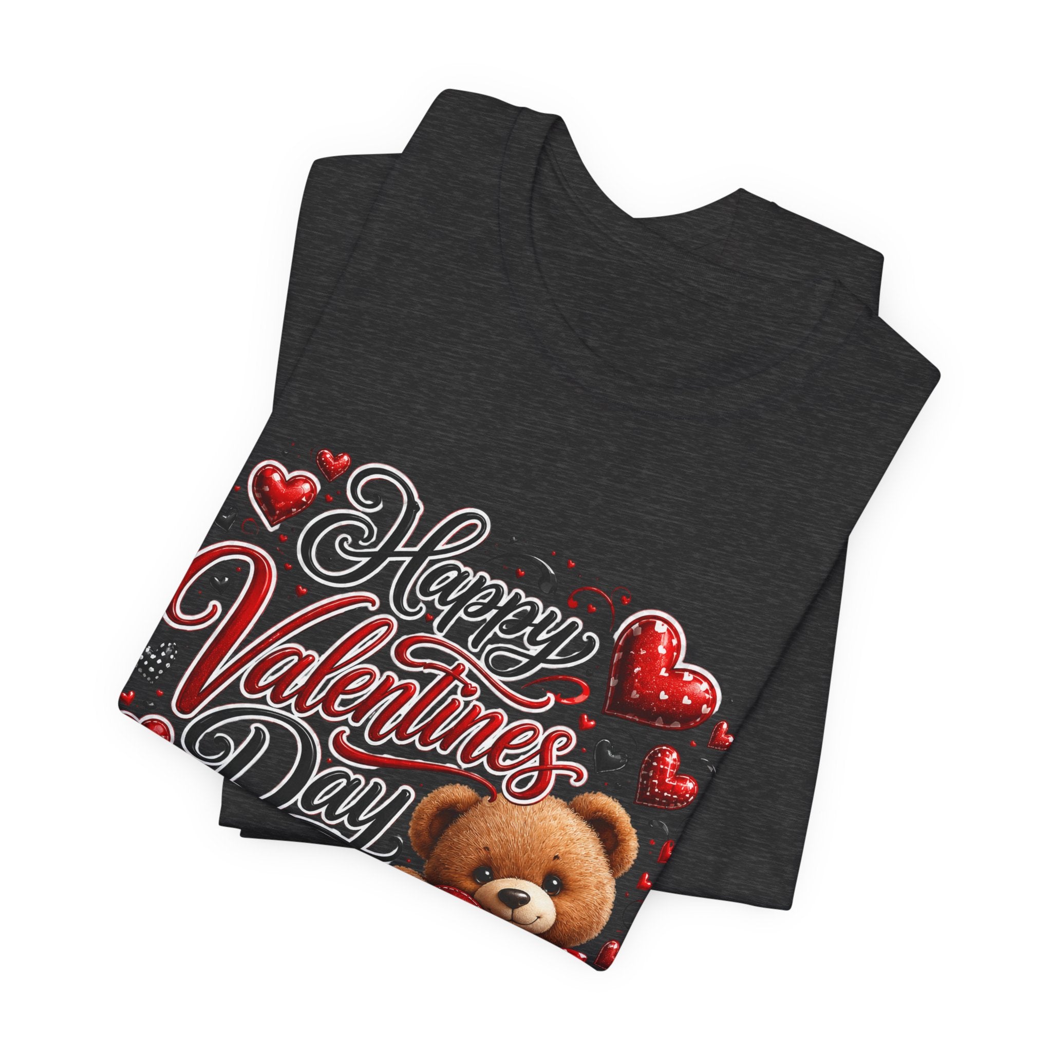 Happy Valentine's Day Teddy Bear – Sweet Valentine T-Shirt