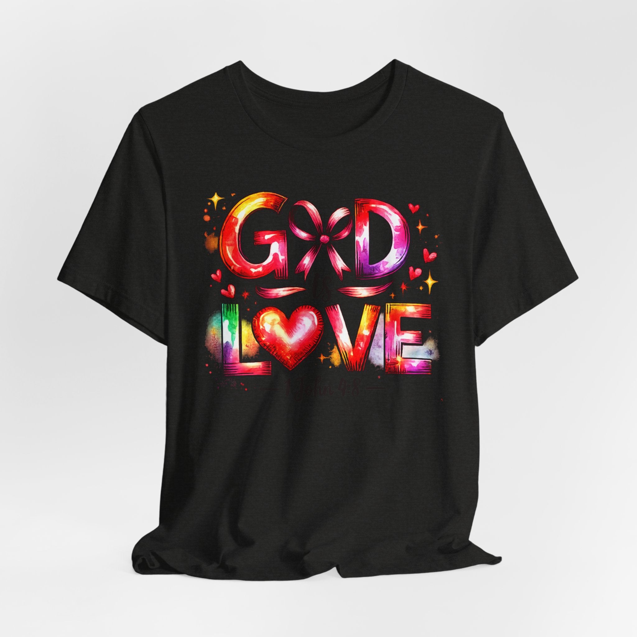 God is Love – 1 John 4:8 Christian Faith T-Shirt