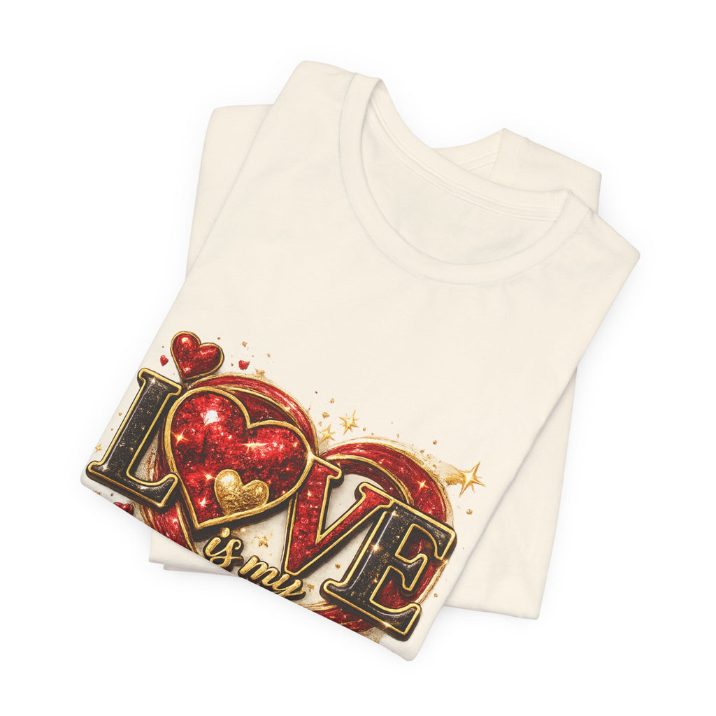 Love Is My Vibe – Valentine's Day T-Shirt