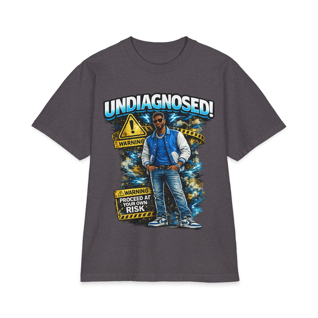 Undiagnosed! Warning – Proceed At Your Own Risk T-Shirt