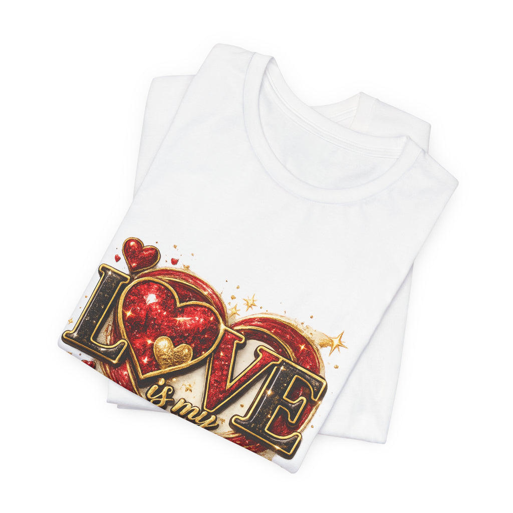 Love Is My Vibe – Valentine's Day T-Shirt