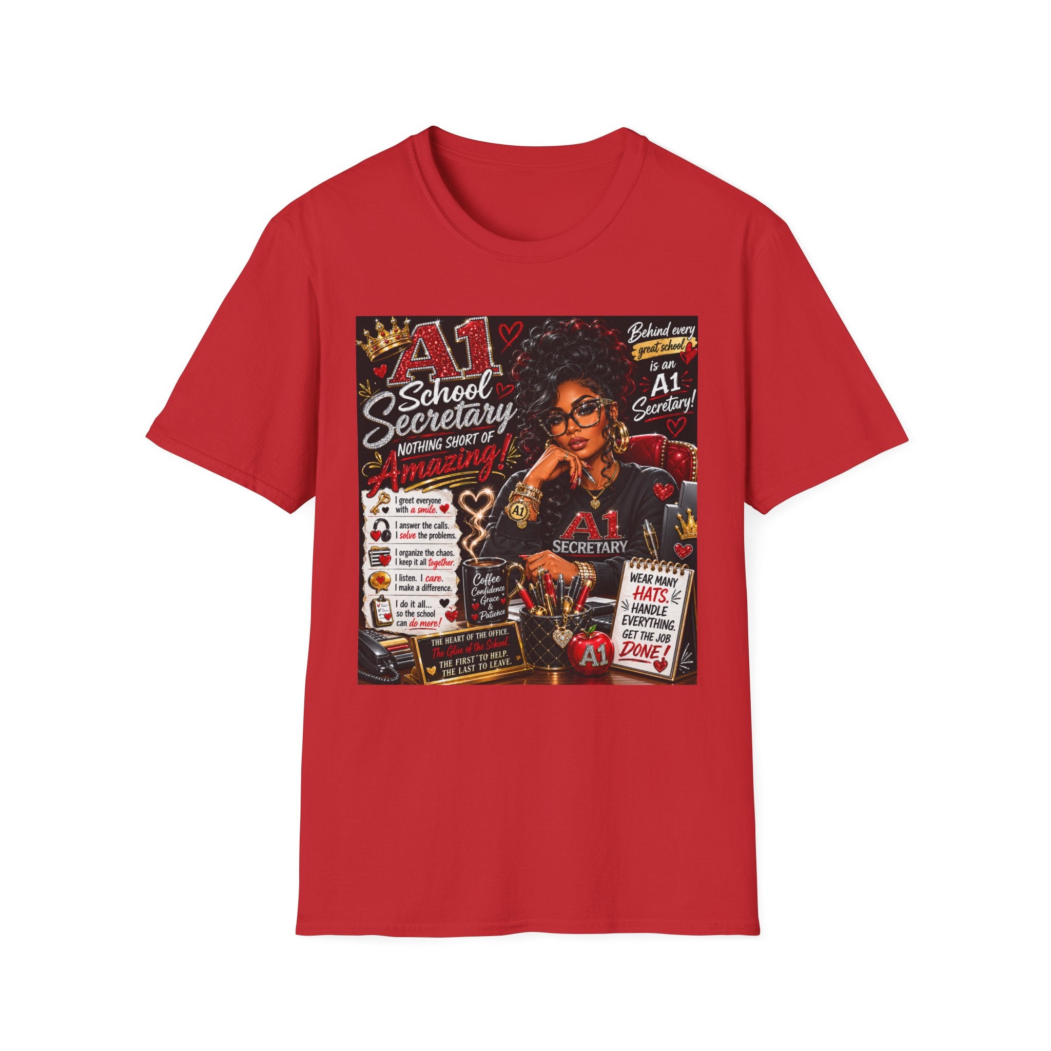 A1 School Secretary Graphic T-Shirt — Nothing Short of Amazing