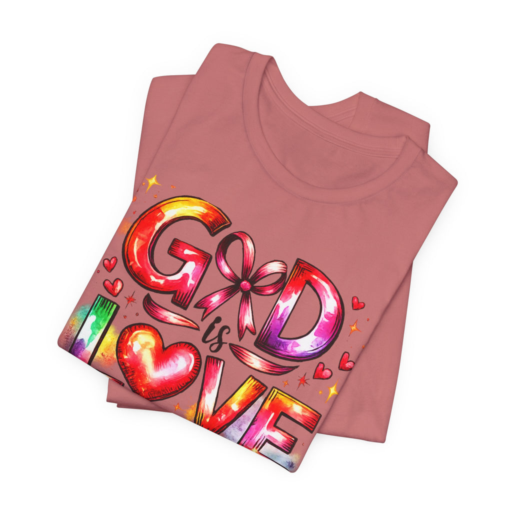 God is Love – 1 John 4:8 Christian Faith T-Shirt